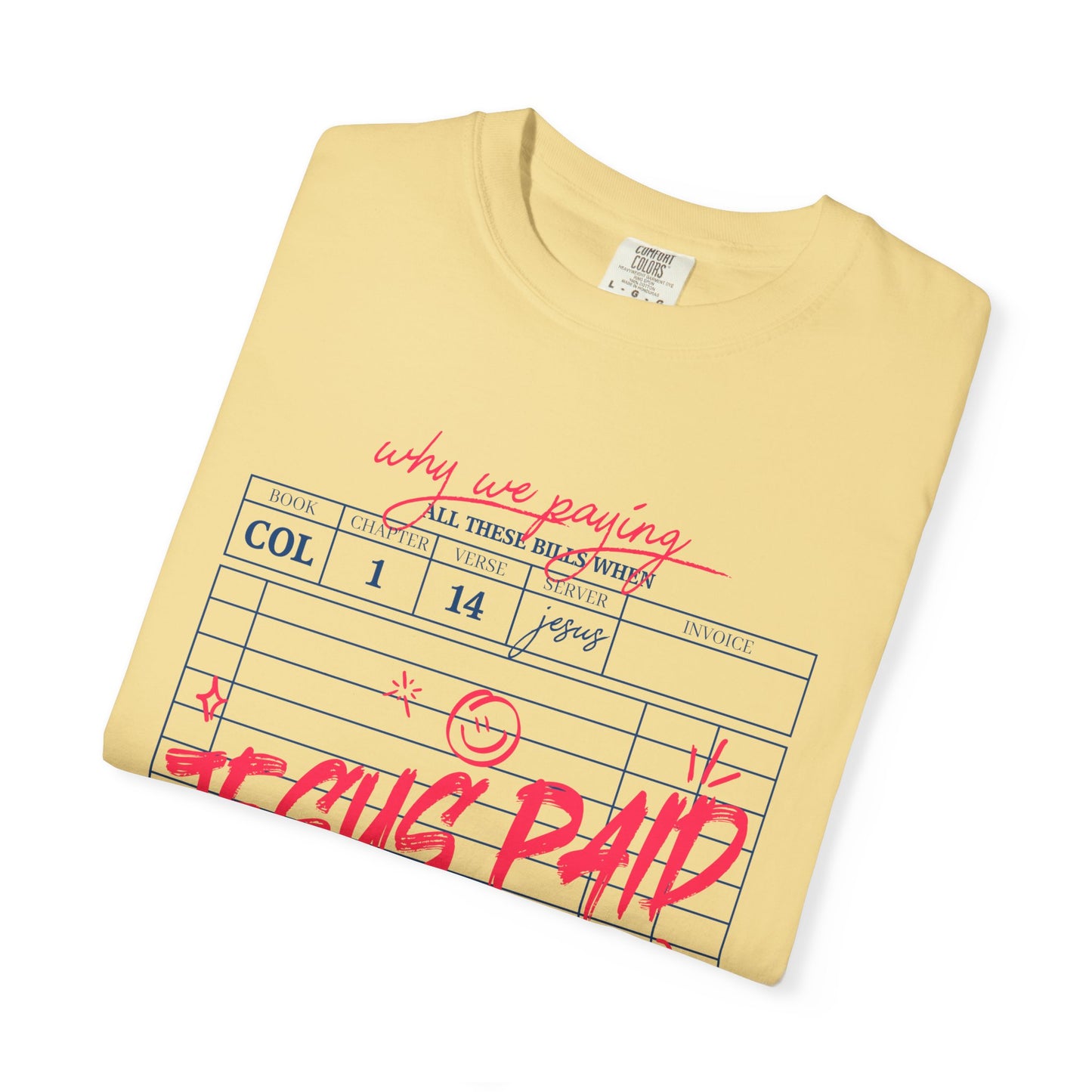 Jesus Paid It All T-Shirt — Vintage Receipt Graphic Christian Tee