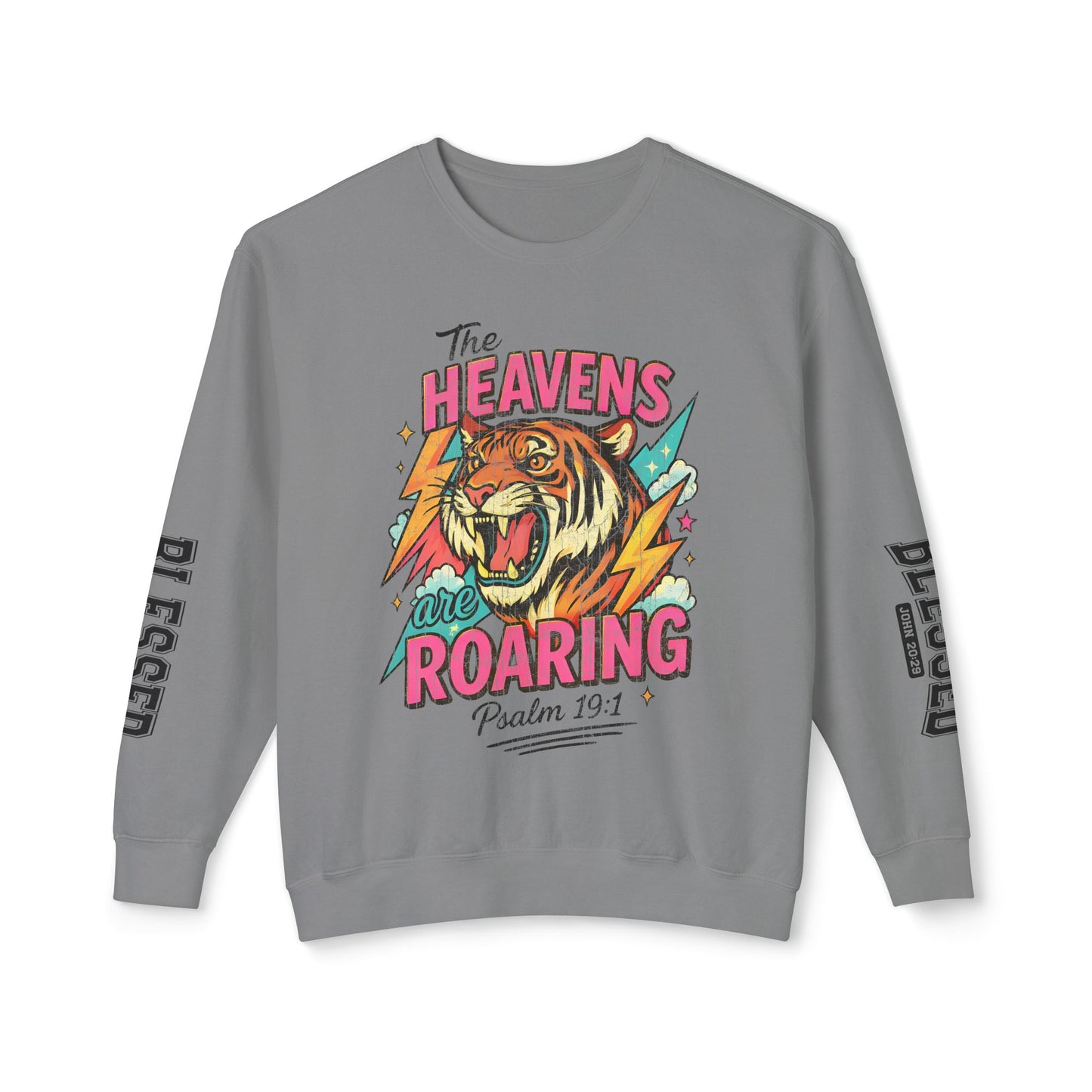 Crewneck Sweatshirt — “The Heavens Are Roaring”