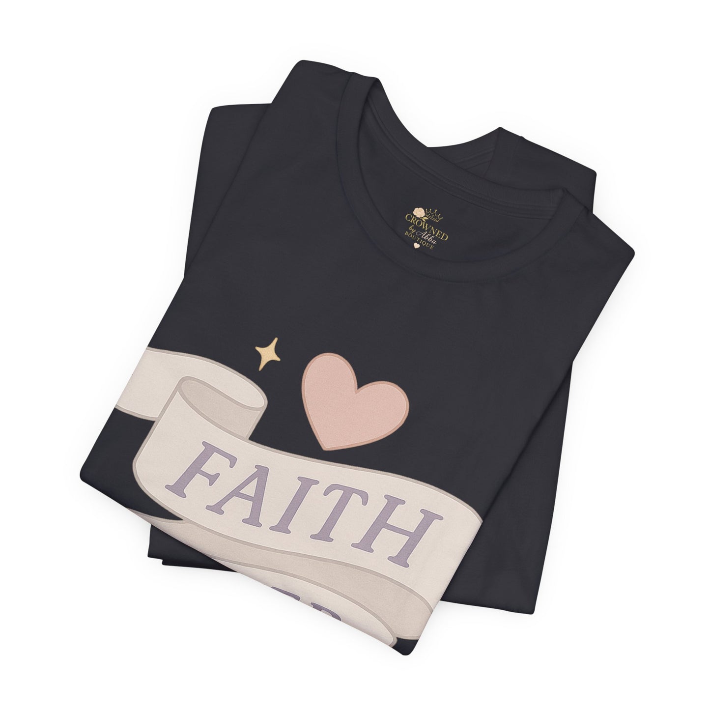 Faith Over Fear T-Shirt — Pastel Crown & Ribbon Christian Inspirational Tee
