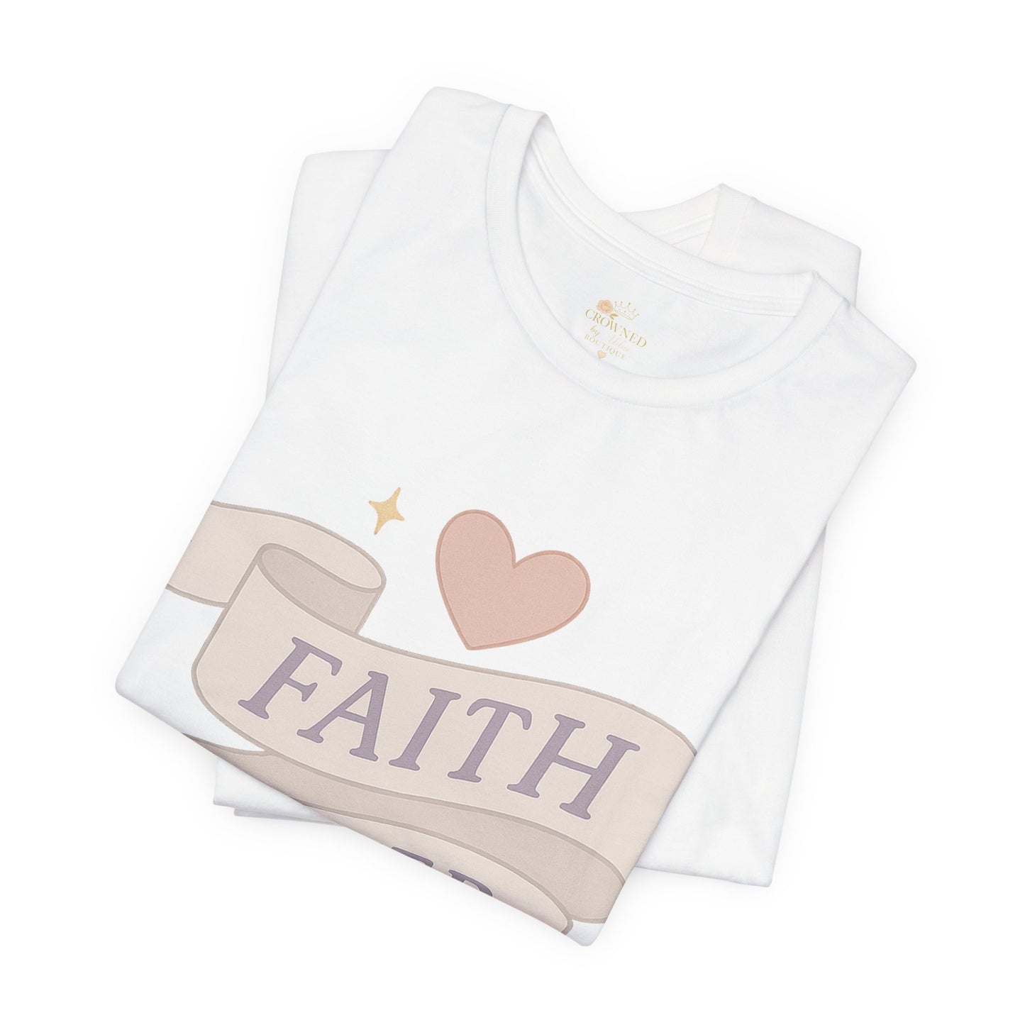 Faith Over Fear T-Shirt — Pastel Crown & Ribbon Christian Inspirational Tee