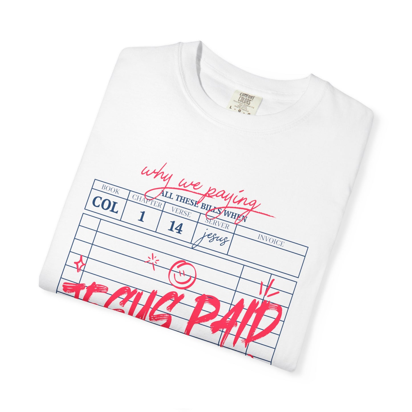 Jesus Paid It All T-Shirt — Vintage Receipt Graphic Christian Tee