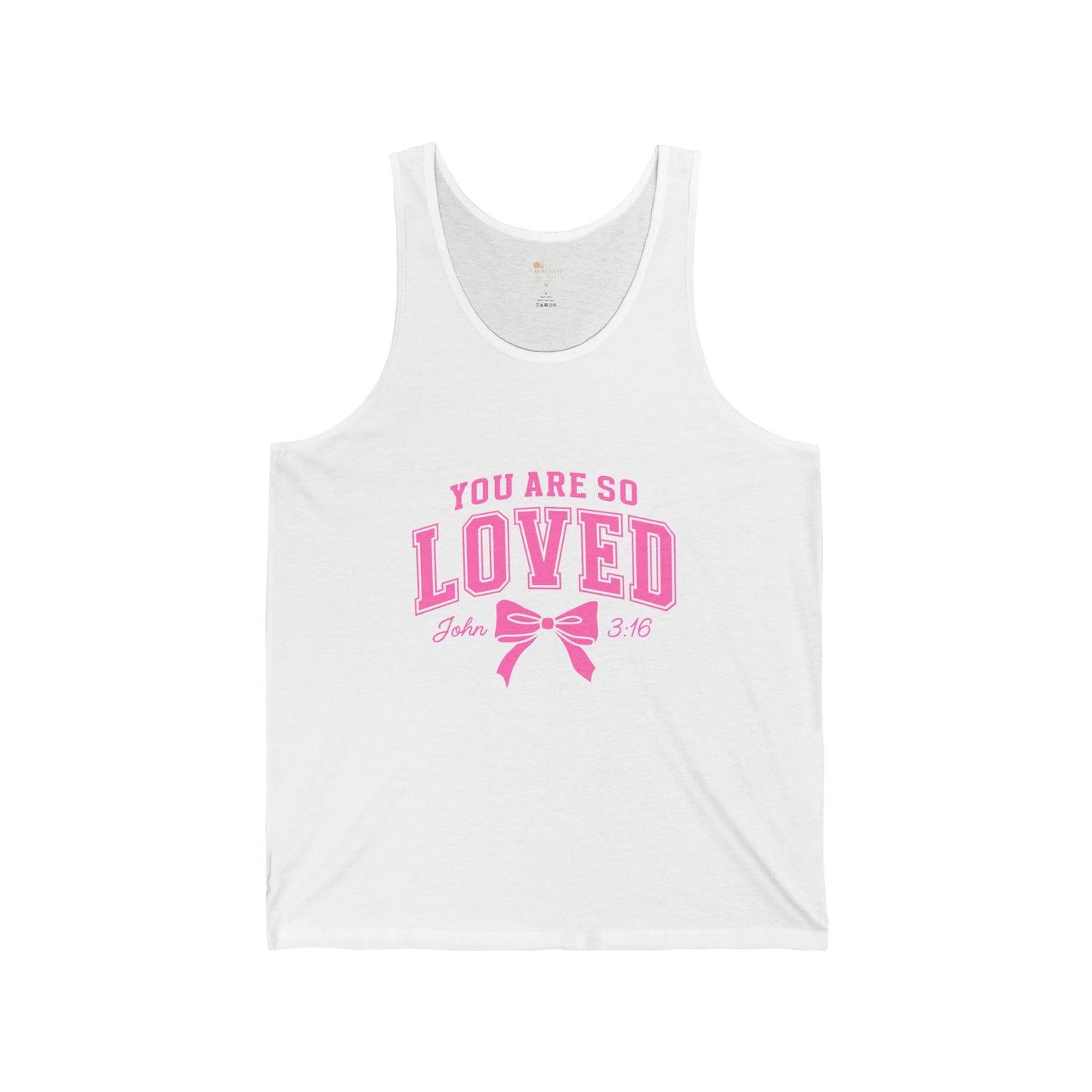 You Are So Loved Tank Top — Pink Bow Christian Scripture John 3:16