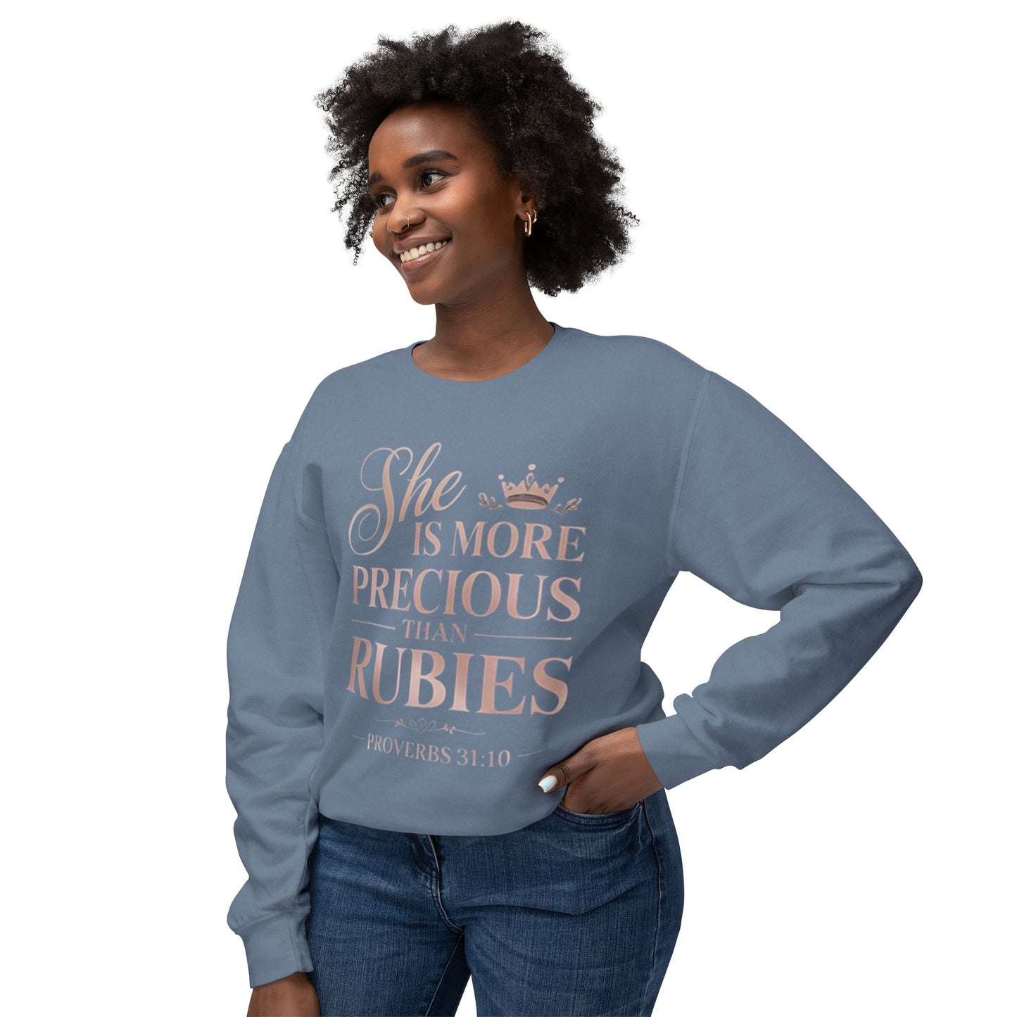 Crewneck Sweatshirt — "She Is More Precious Than Rubies" Inspirational Christian Pullover