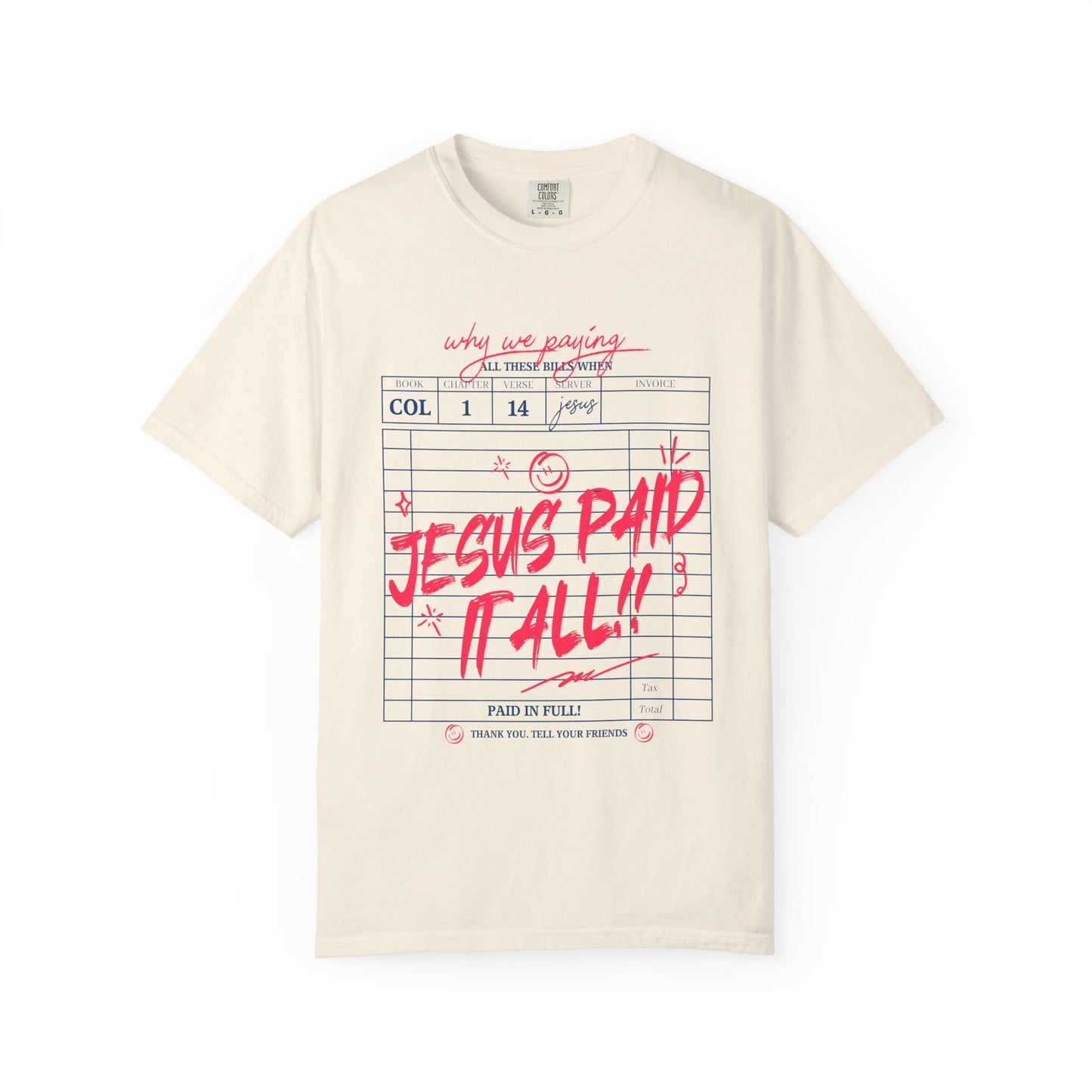 Jesus Paid It All T-Shirt — Vintage Receipt Graphic Christian Tee