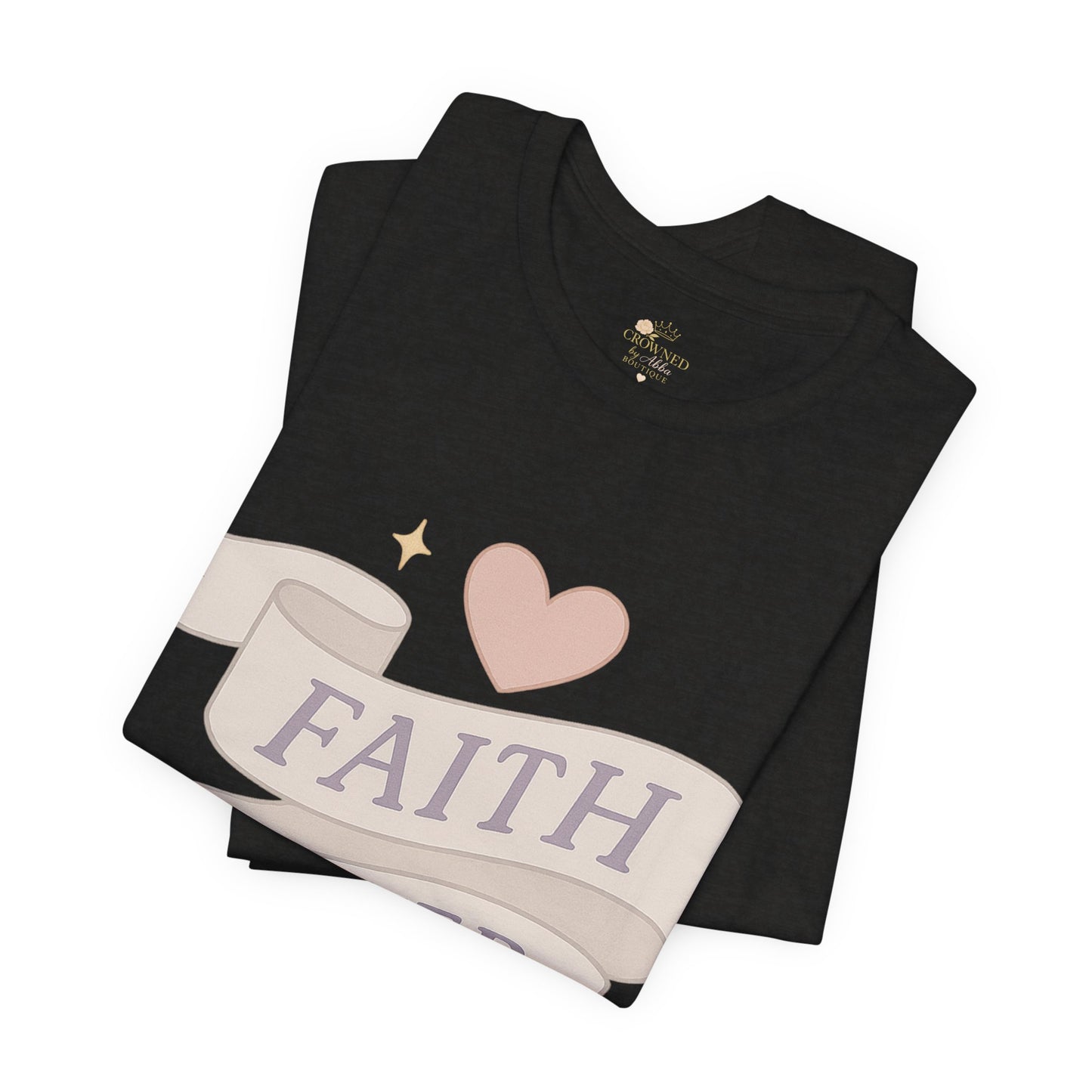 Faith Over Fear T-Shirt — Pastel Crown & Ribbon Christian Inspirational Tee