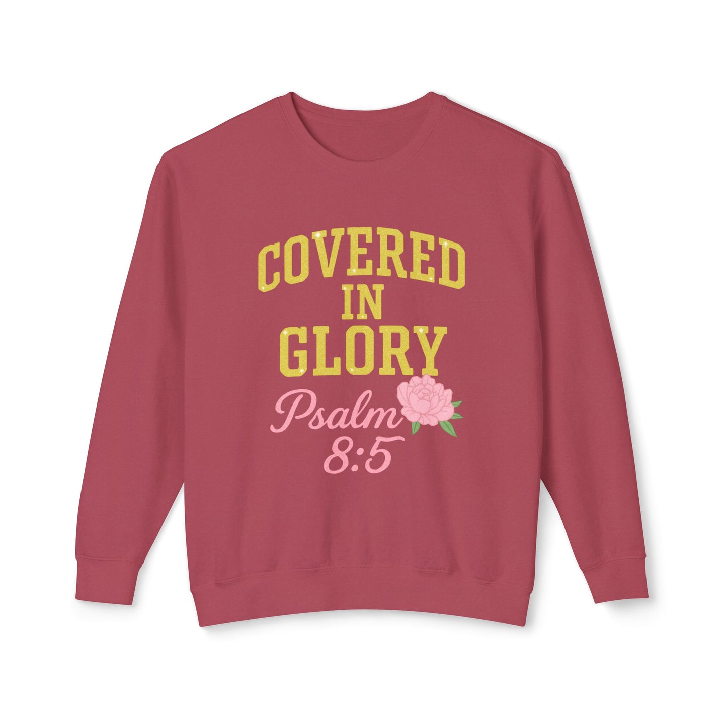 Sweatshirt — "Covered in Glory Psalm 8:5" Christian Crewneck