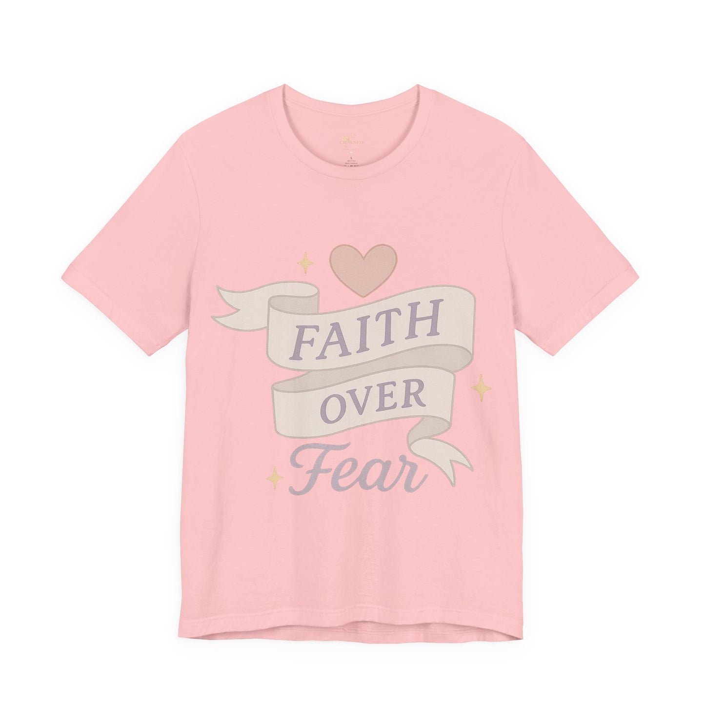 Faith Over Fear T-Shirt — Pastel Crown & Ribbon Christian Inspirational Tee