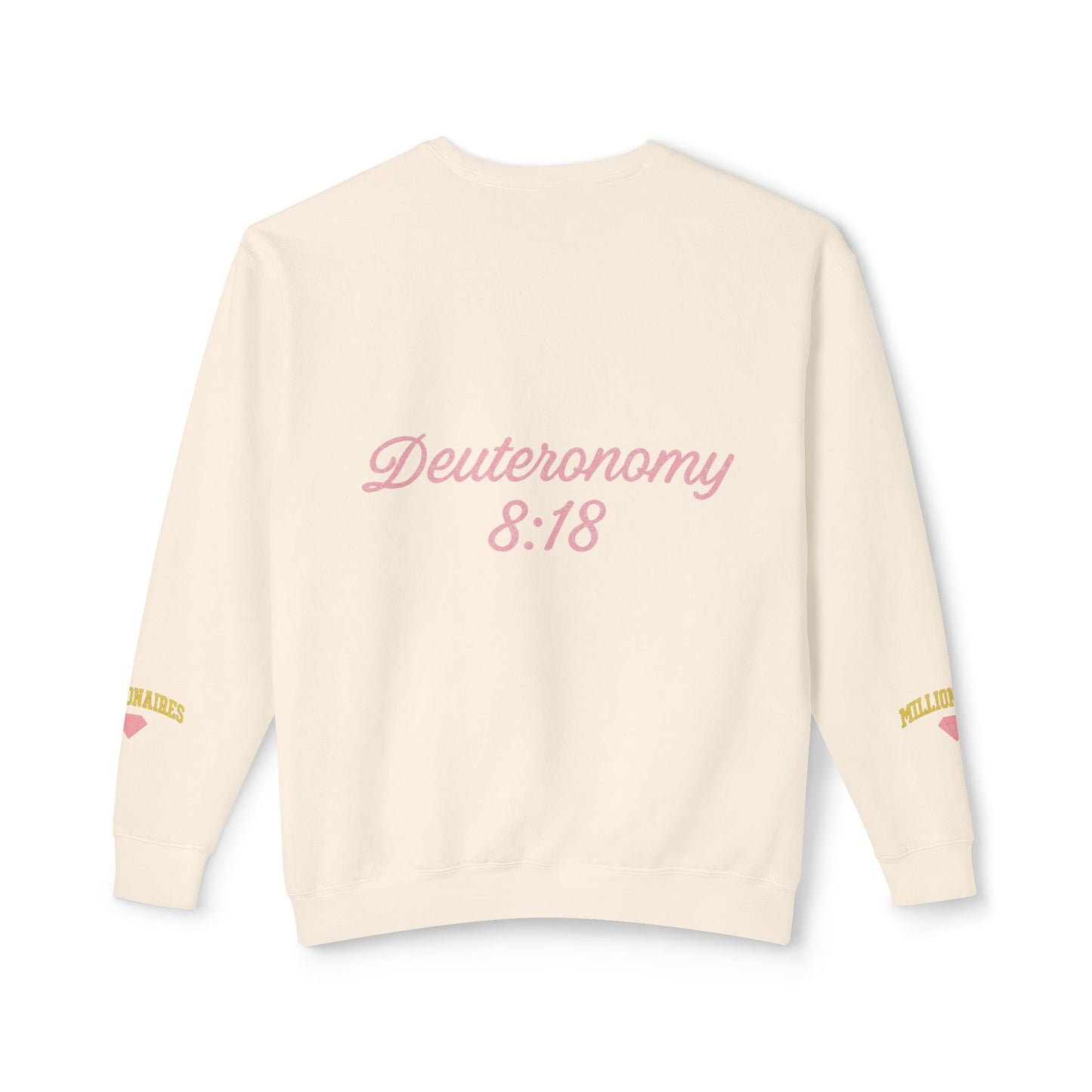 God-Made Millionaires Club Sweatshirt — Deuteronomy 8:18 Crewneck