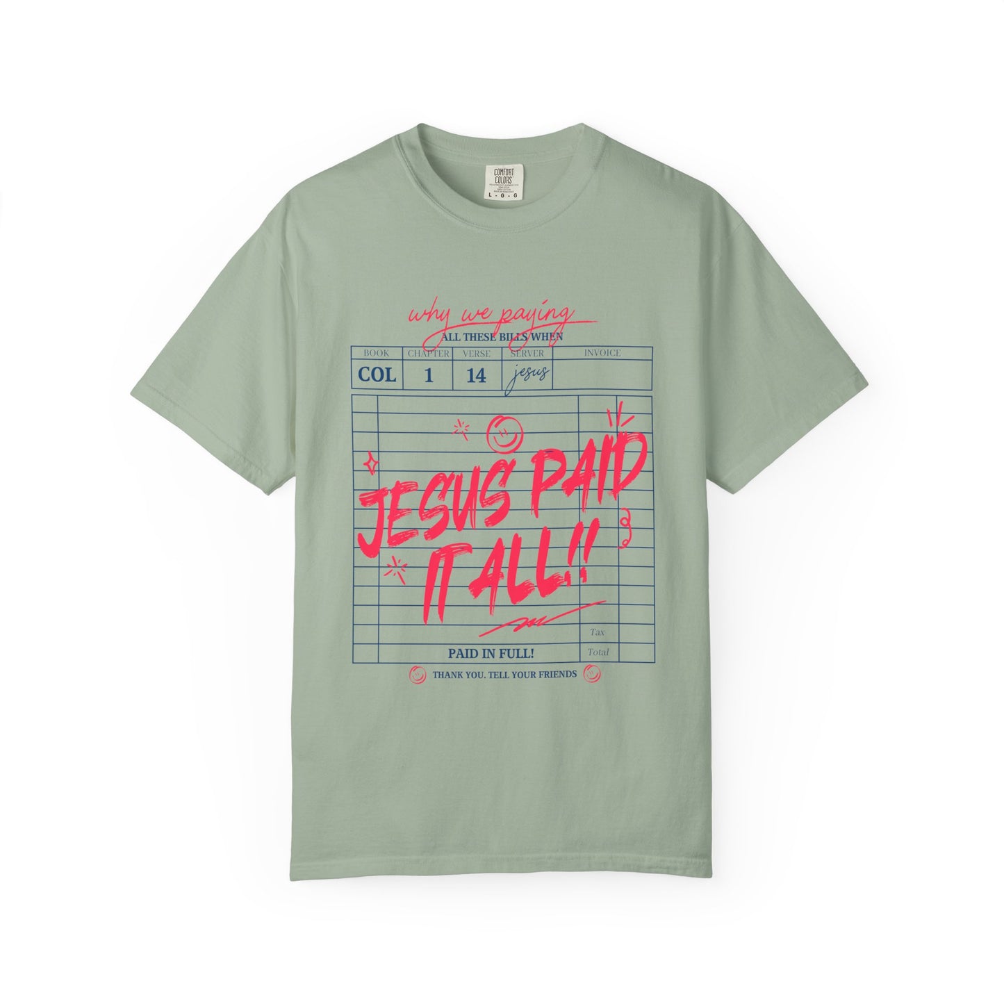 Jesus Paid It All T-Shirt — Vintage Receipt Graphic Christian Tee