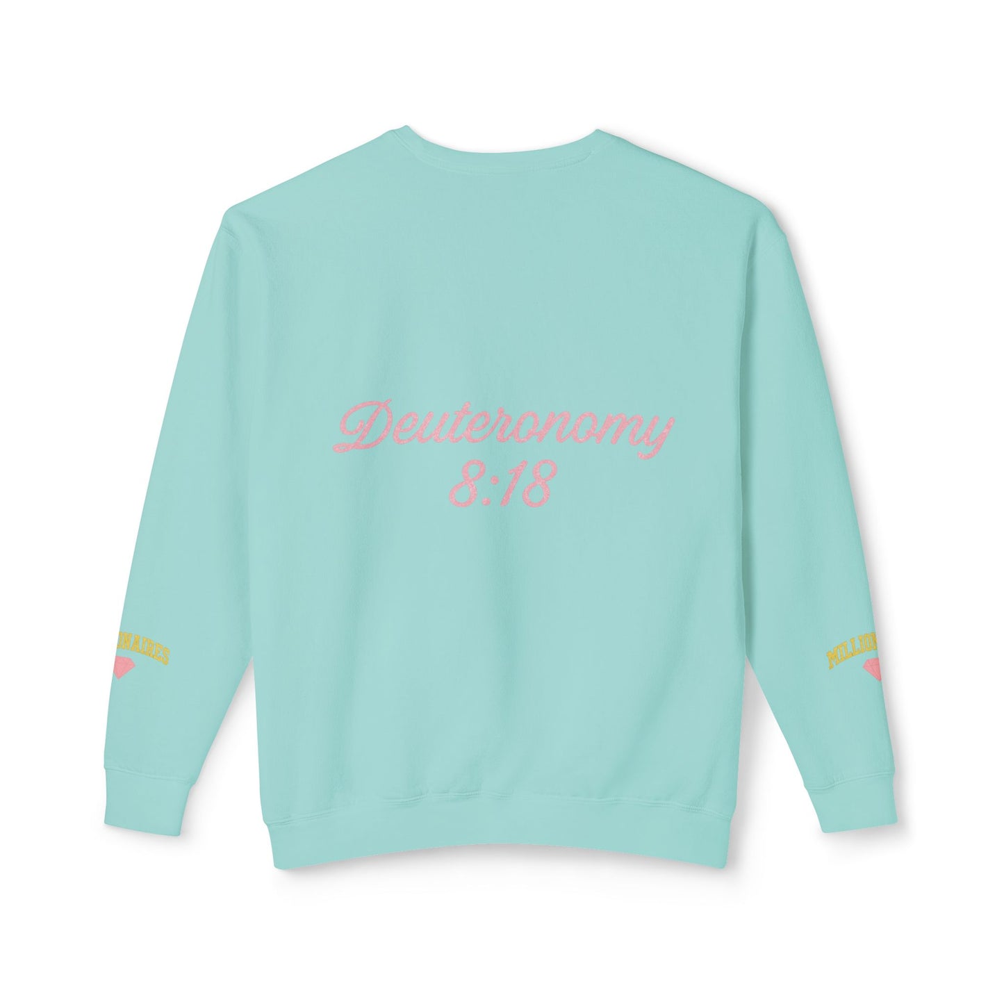 God-Made Millionaires Club Sweatshirt — Deuteronomy 8:18 Crewneck