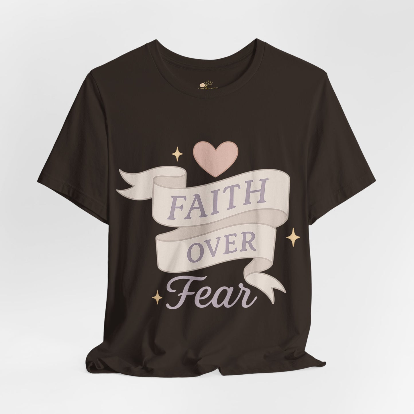 Faith Over Fear T-Shirt — Pastel Crown & Ribbon Christian Inspirational Tee