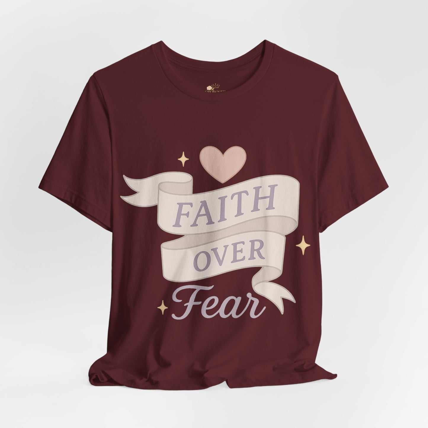 Faith Over Fear T-Shirt — Pastel Crown & Ribbon Christian Inspirational Tee