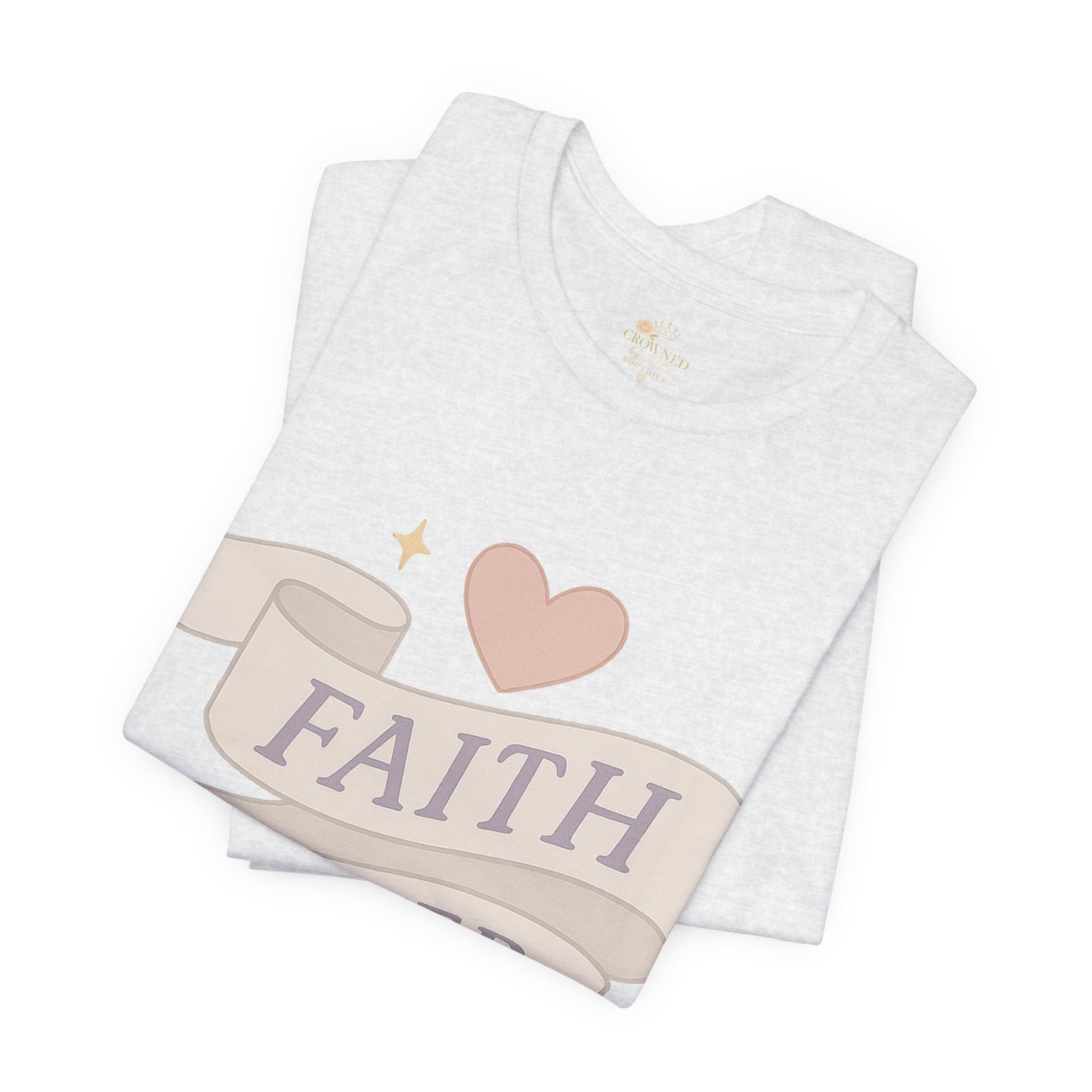 Faith Over Fear T-Shirt — Pastel Crown & Ribbon Christian Inspirational Tee