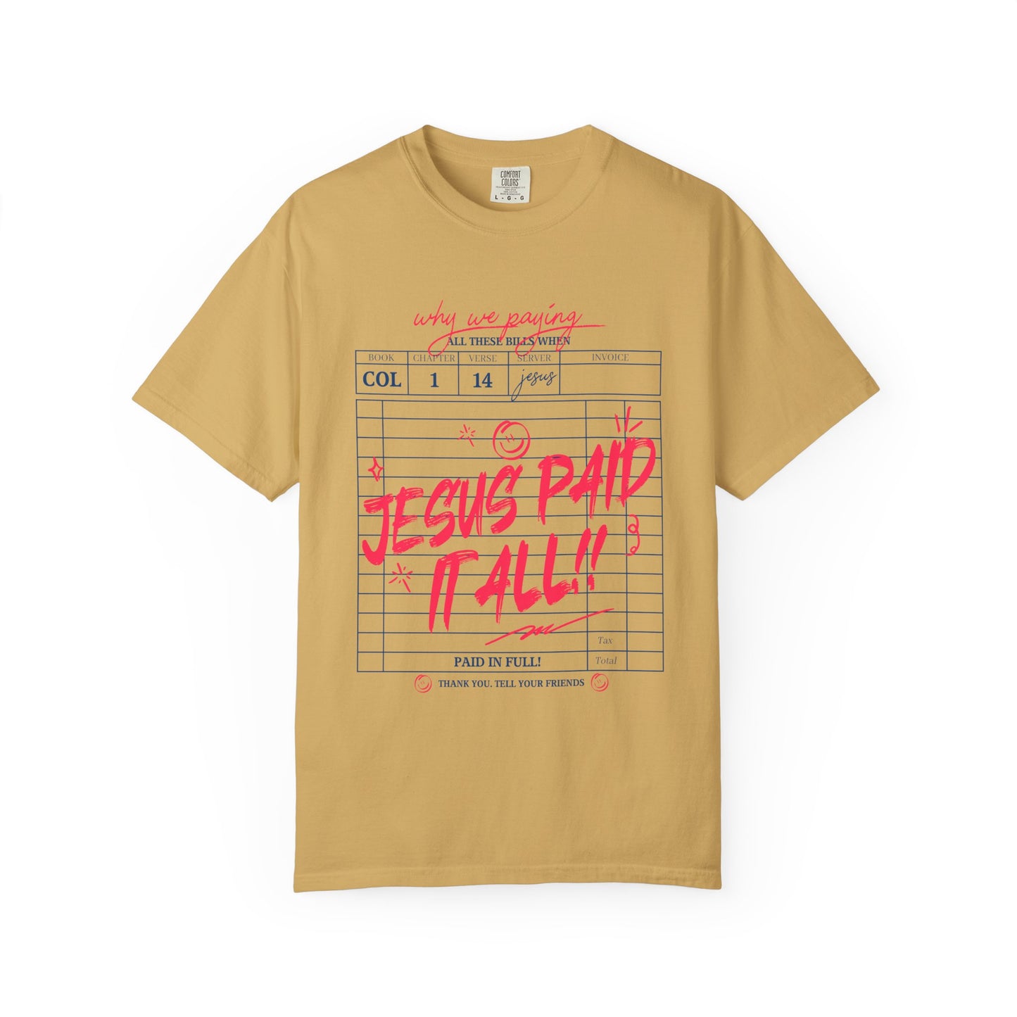 Jesus Paid It All T-Shirt — Vintage Receipt Graphic Christian Tee