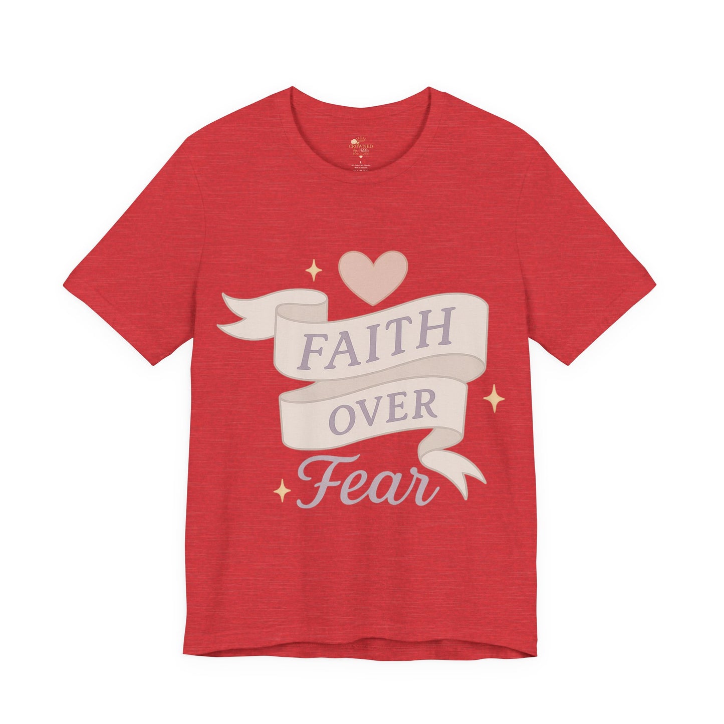 Faith Over Fear T-Shirt — Pastel Crown & Ribbon Christian Inspirational Tee