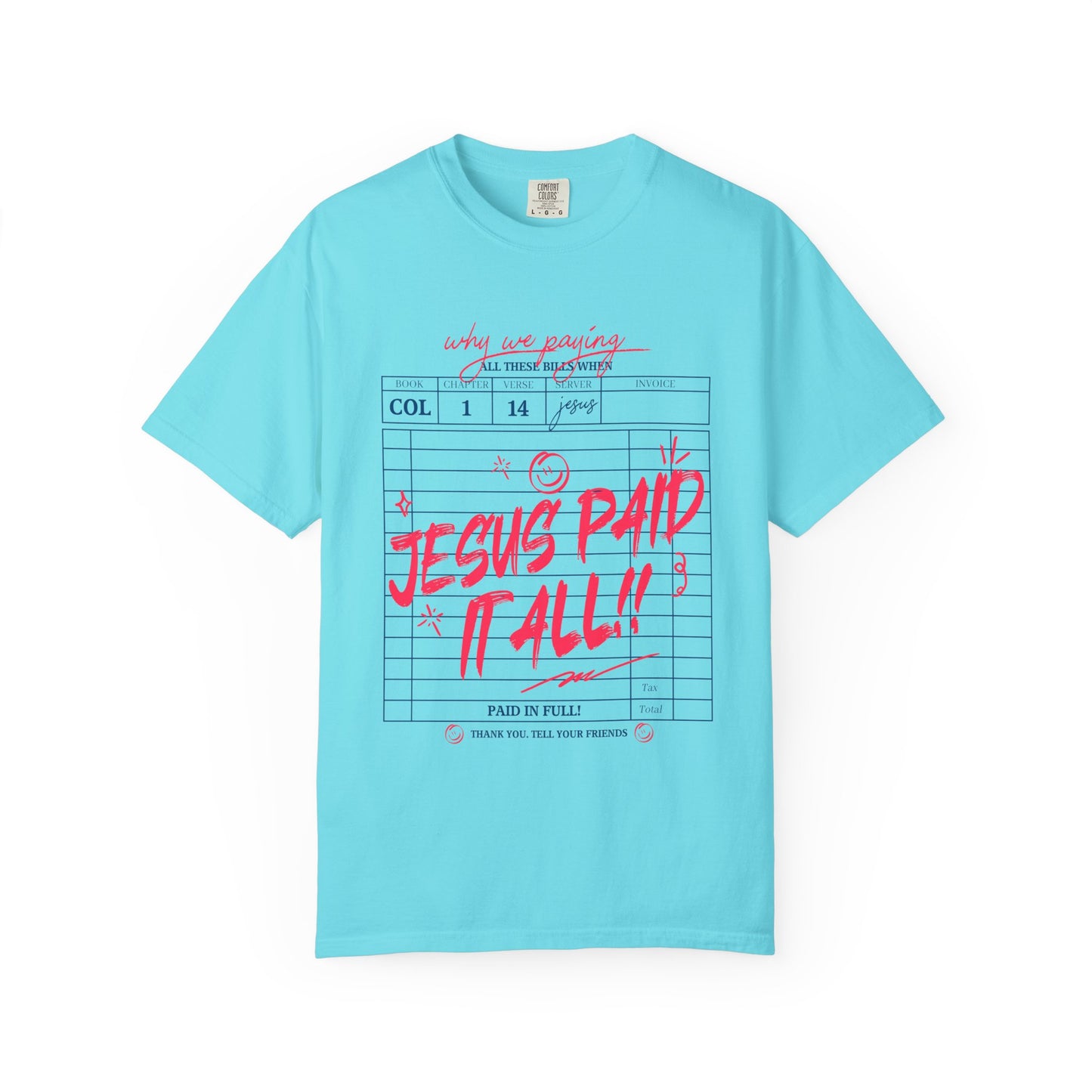 Jesus Paid It All T-Shirt — Vintage Receipt Graphic Christian Tee