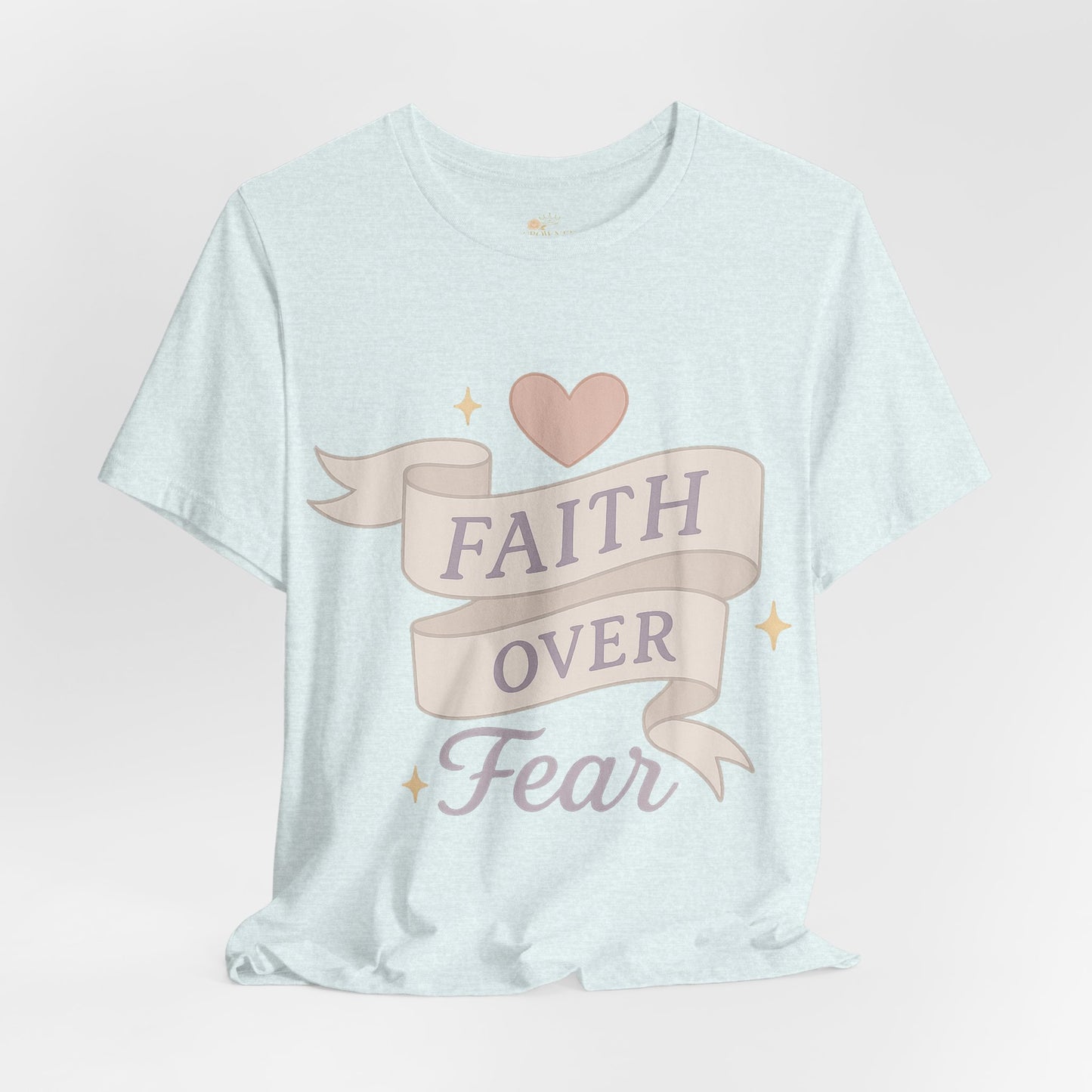 Faith Over Fear T-Shirt — Pastel Crown & Ribbon Christian Inspirational Tee