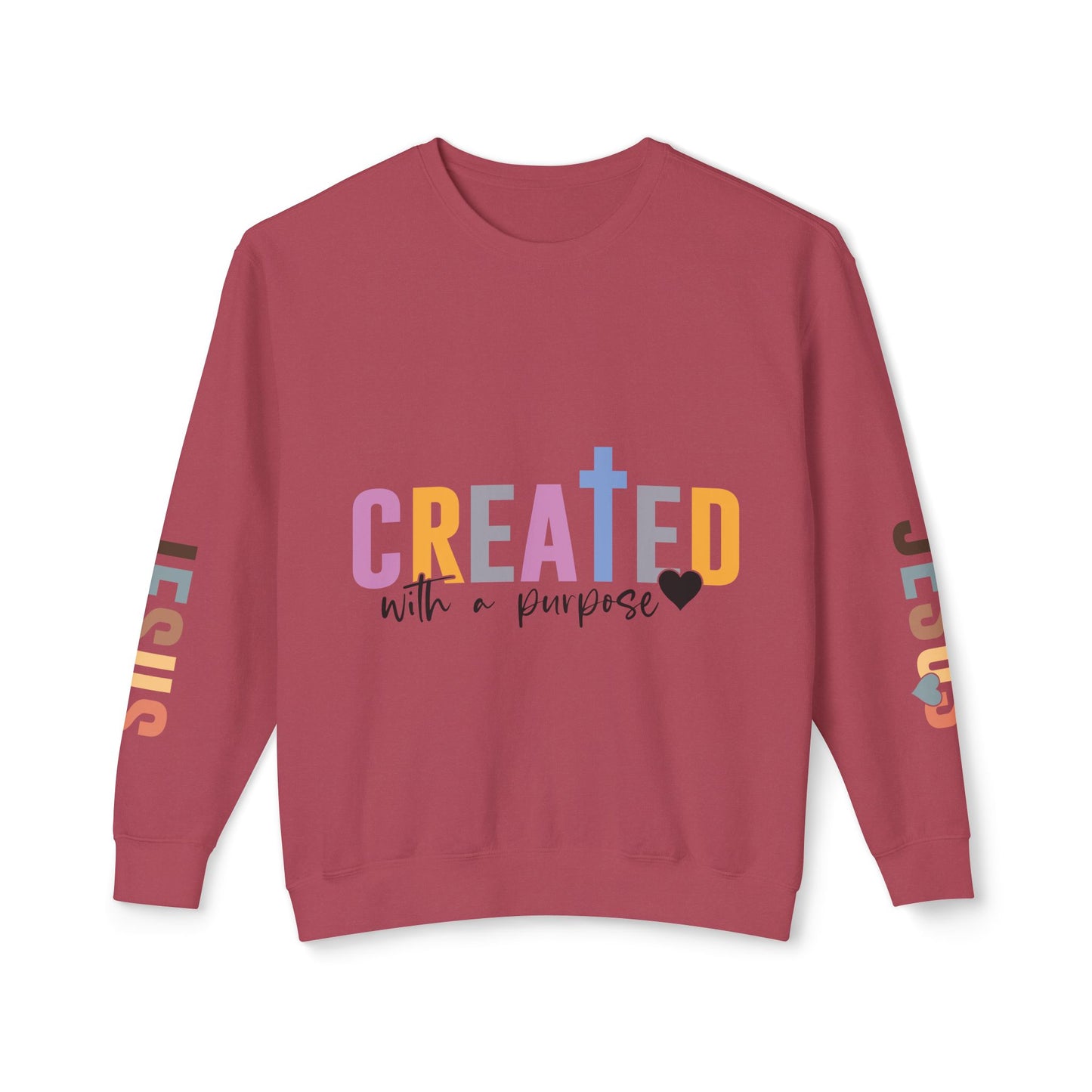 Christian Sweatshirt "Created with a Purpose" with JESUS Sleeve