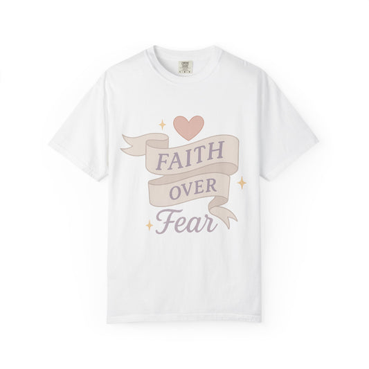 Faith Over Fear T-Shirt  Christian Tee