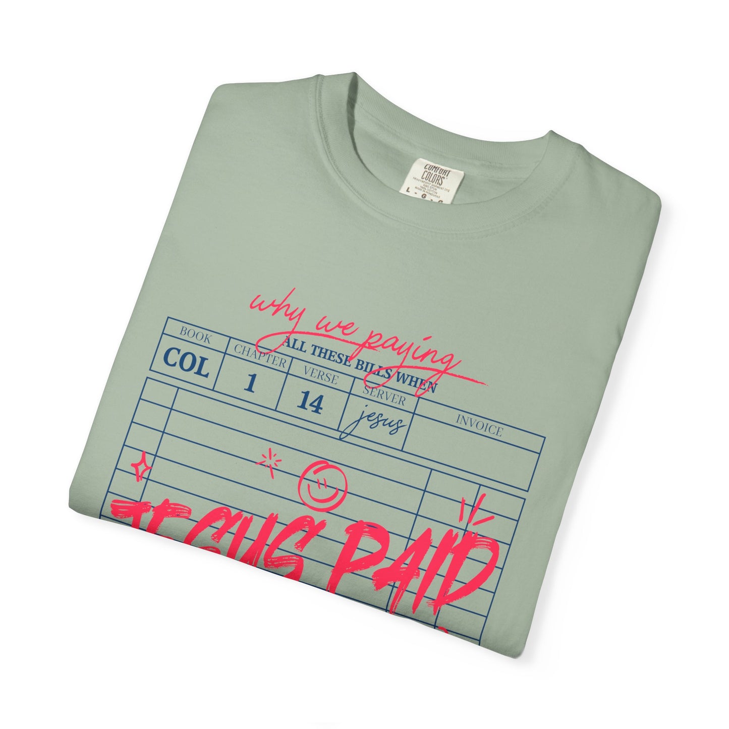 Jesus Paid It All T-Shirt — Vintage Receipt Graphic Christian Tee