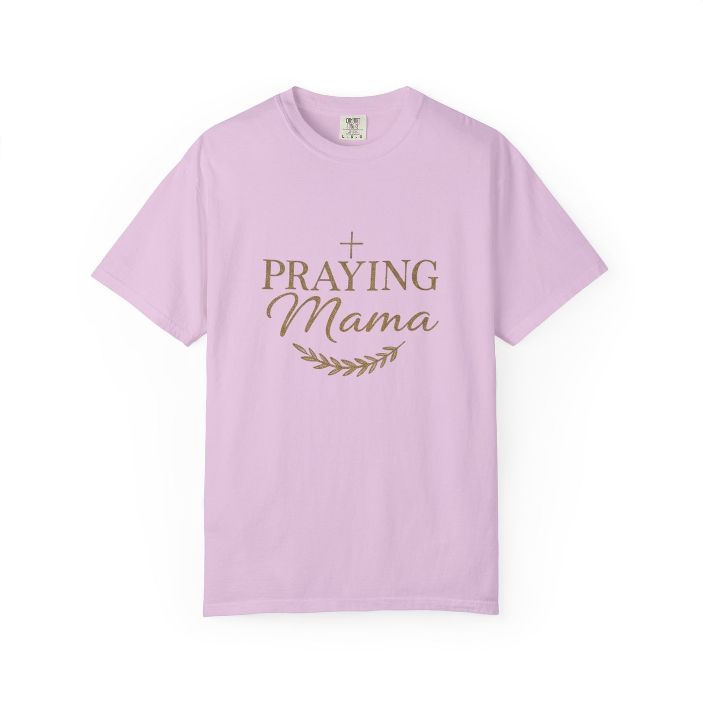 Praying Mama T-Shirt — Faith-Inspired Mom Shirt