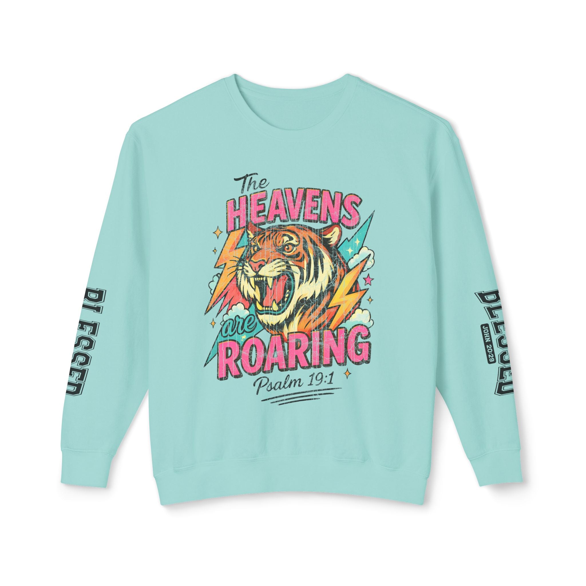 Crewneck Sweatshirt — “The Heavens Are Roaring”