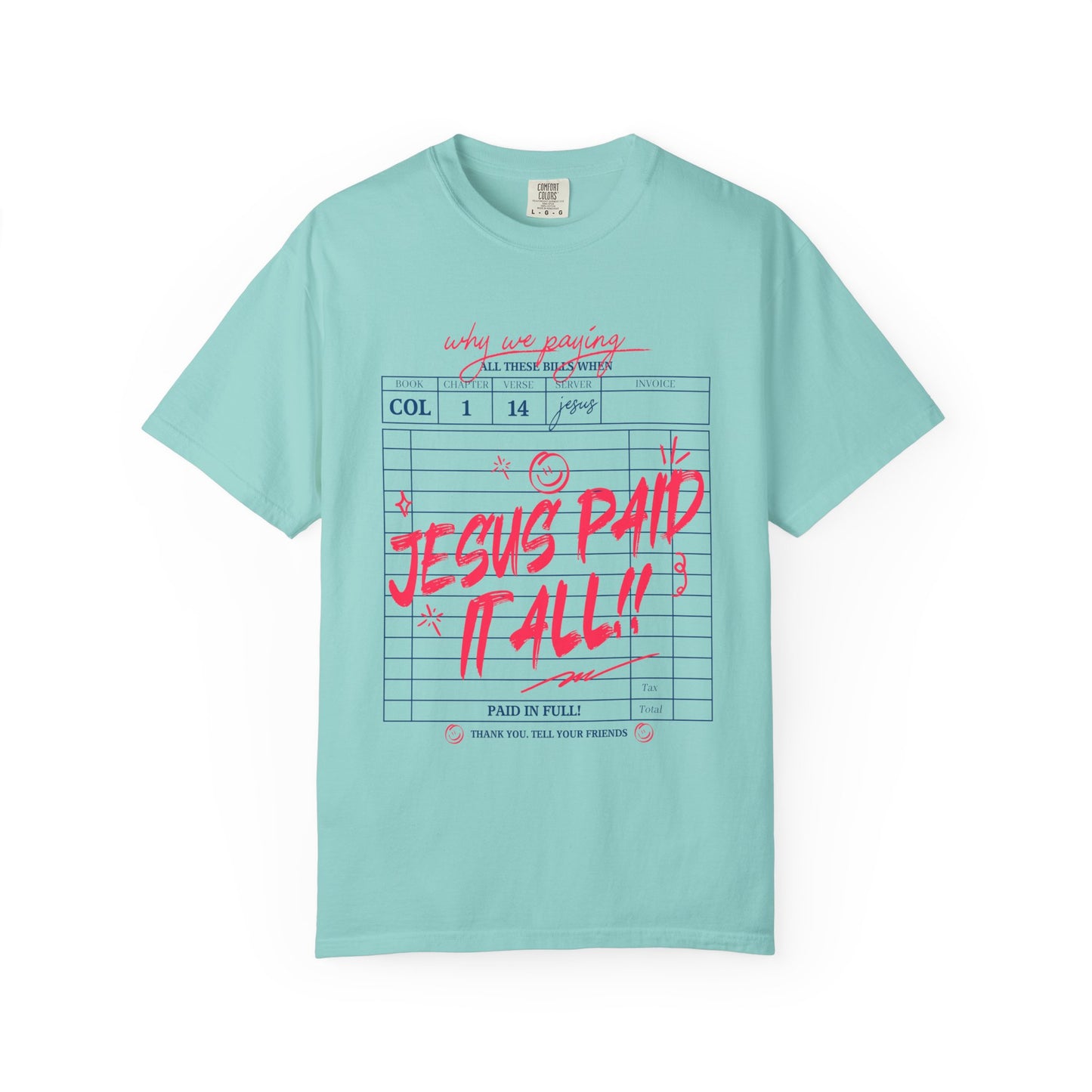 Jesus Paid It All T-Shirt — Vintage Receipt Graphic Christian Tee