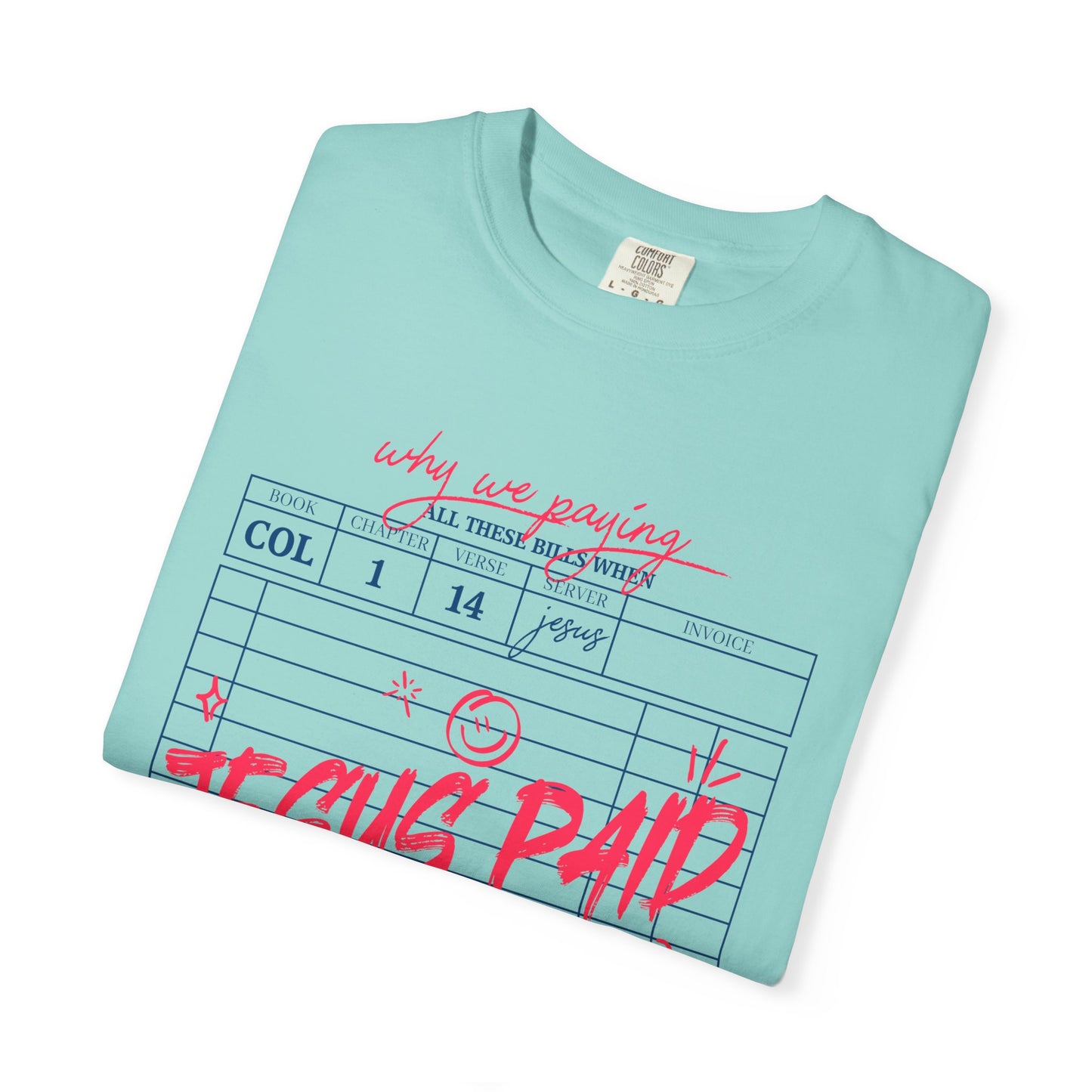 Jesus Paid It All T-Shirt — Vintage Receipt Graphic Christian Tee
