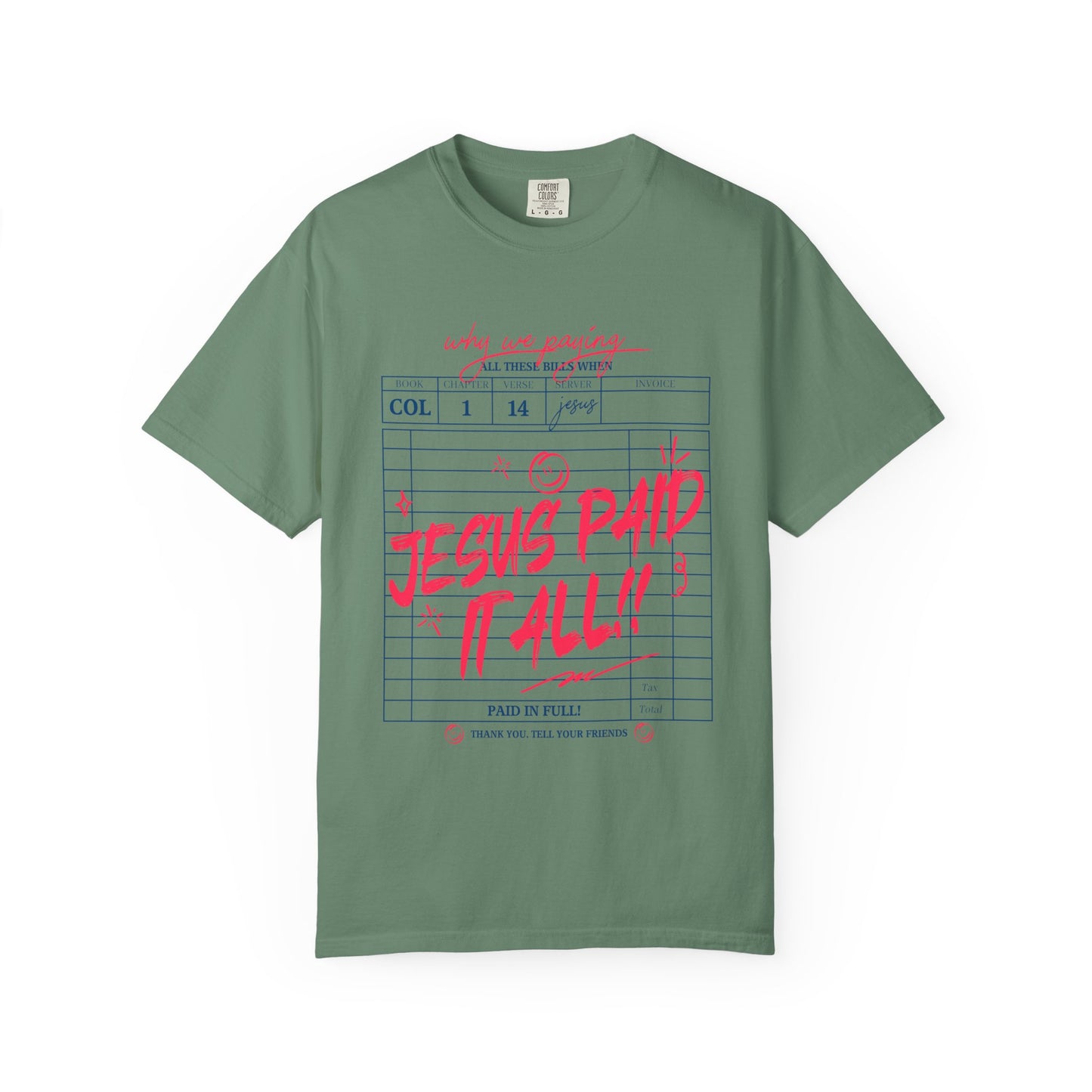 Jesus Paid It All T-Shirt — Vintage Receipt Graphic Christian Tee