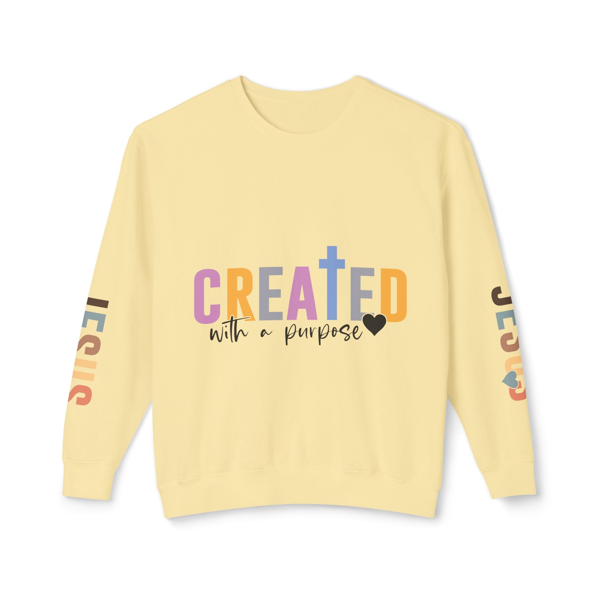 Christian Sweatshirt "Created with a Purpose" with JESUS Sleeve