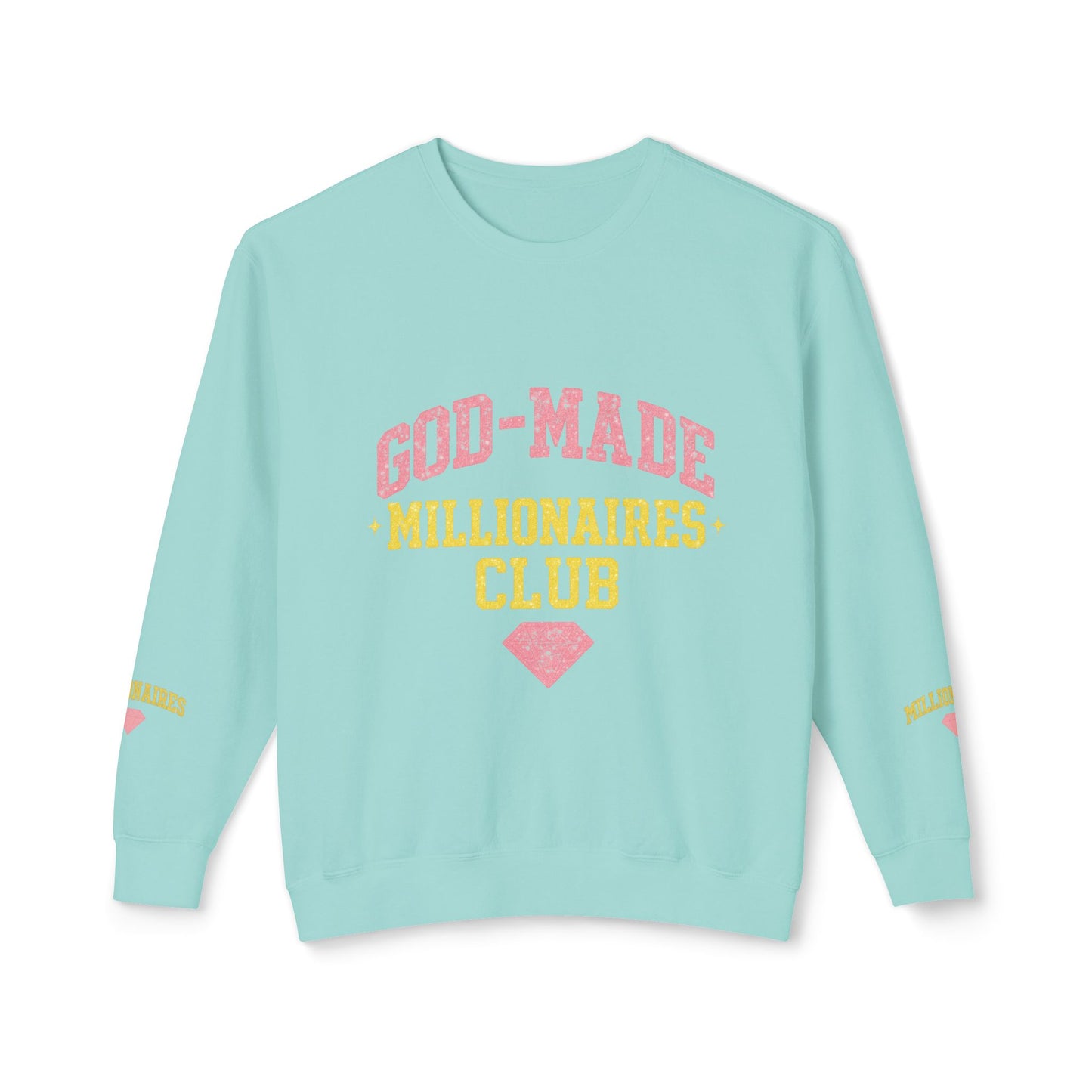 God-Made Millionaires Club Sweatshirt — Deuteronomy 8:18 Crewneck