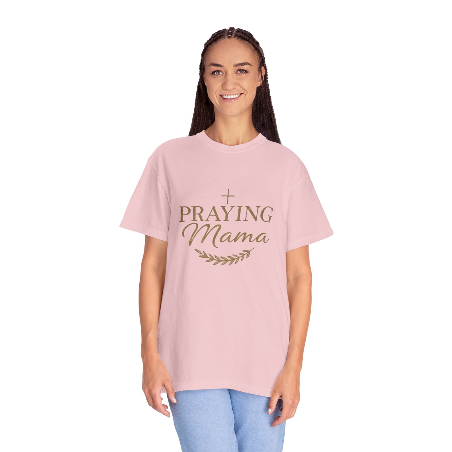 Praying Mama T-Shirt — Faith-Inspired Mom Shirt