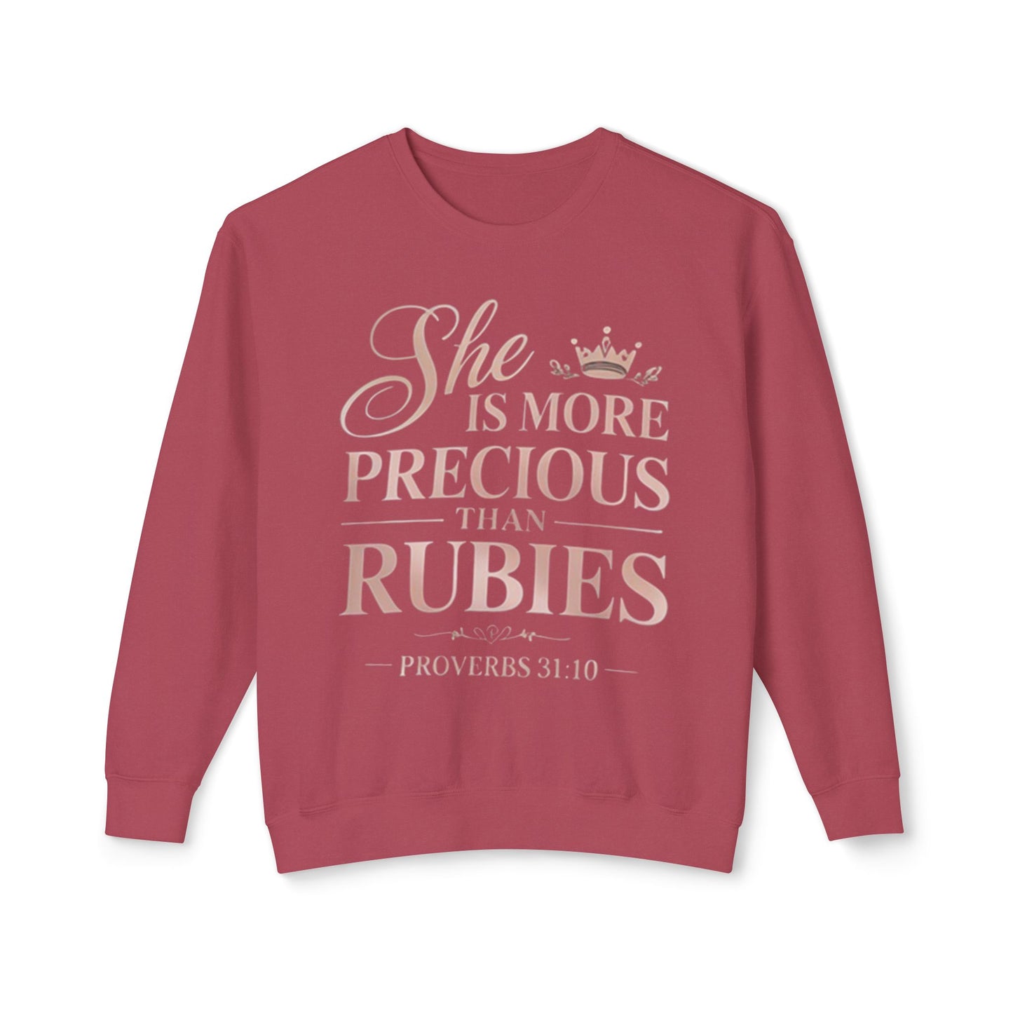 Crewneck Sweatshirt — "She Is More Precious Than Rubies" Inspirational Christian Pullover