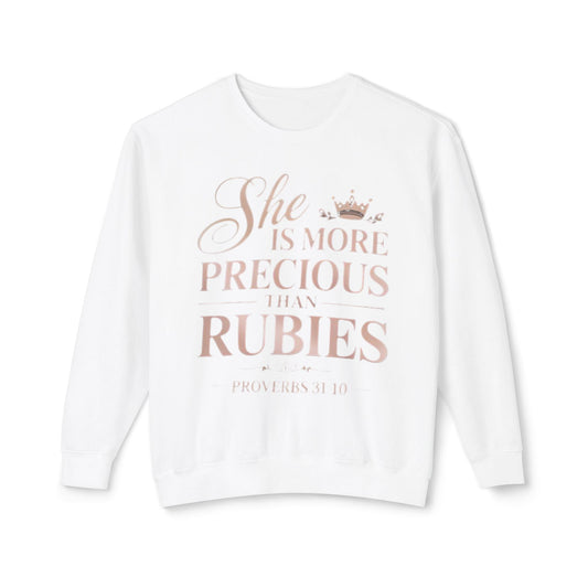 Crewneck Sweatshirt — "She Is More Precious Than Rubies" Inspirational Christian Pullover