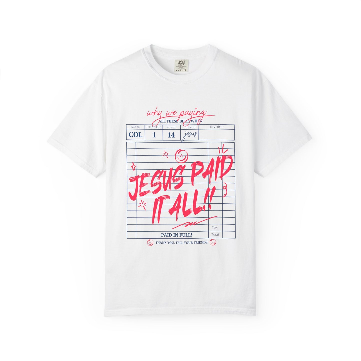 Jesus Paid It All T-Shirt — Vintage Receipt Graphic Christian Tee