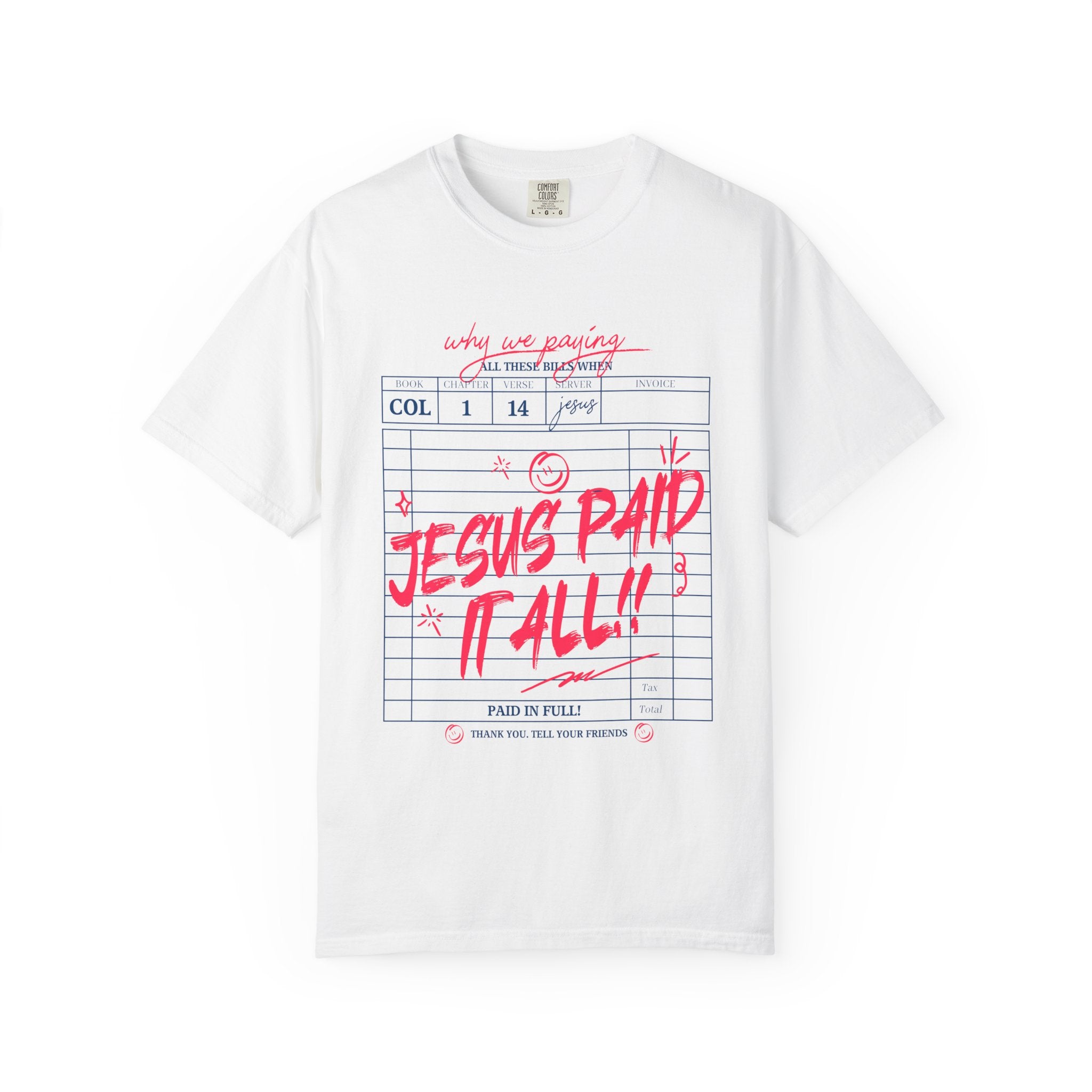 Jesus Paid It All T-Shirt — Vintage Receipt Graphic Christian Tee