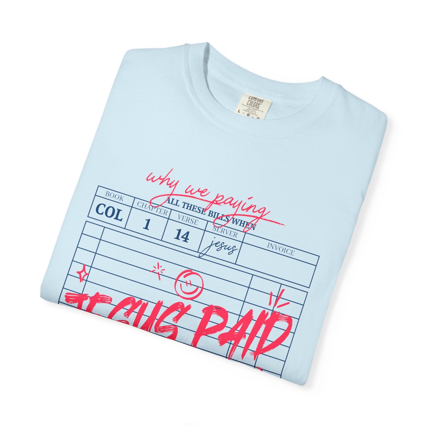 Jesus Paid It All T-Shirt — Vintage Receipt Graphic Christian Tee