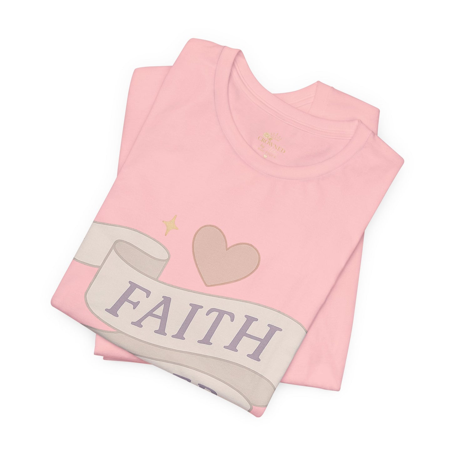 Faith Over Fear T-Shirt — Pastel Crown & Ribbon Christian Inspirational Tee