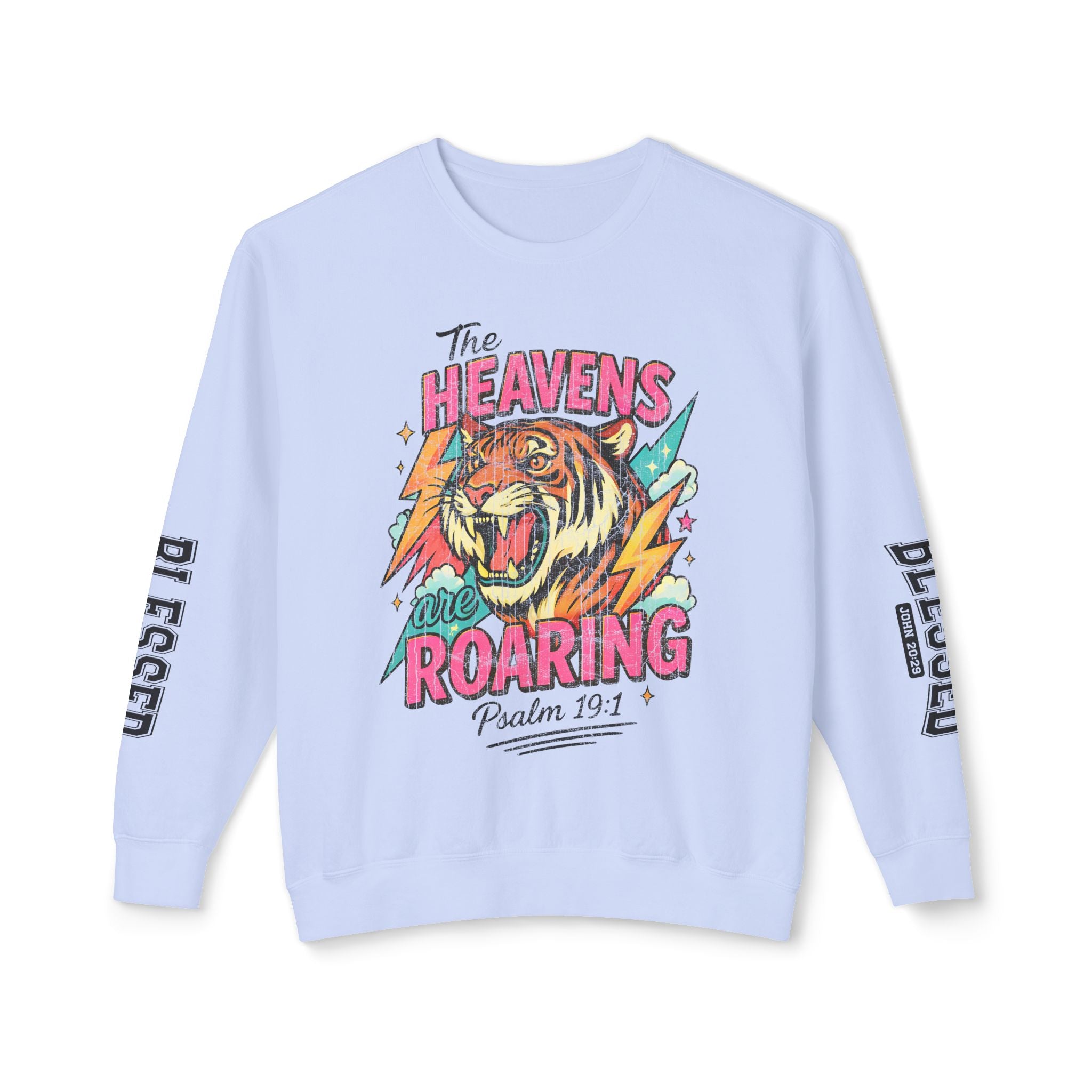 Crewneck Sweatshirt — “The Heavens Are Roaring”