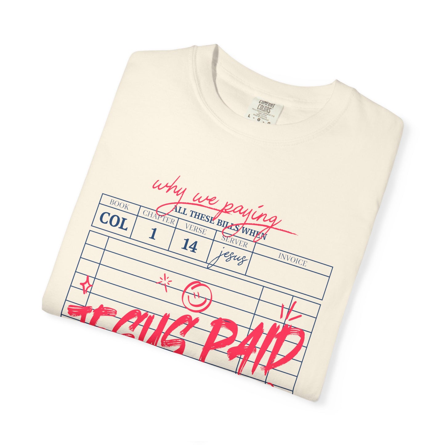 Jesus Paid It All T-Shirt — Vintage Receipt Graphic Christian Tee