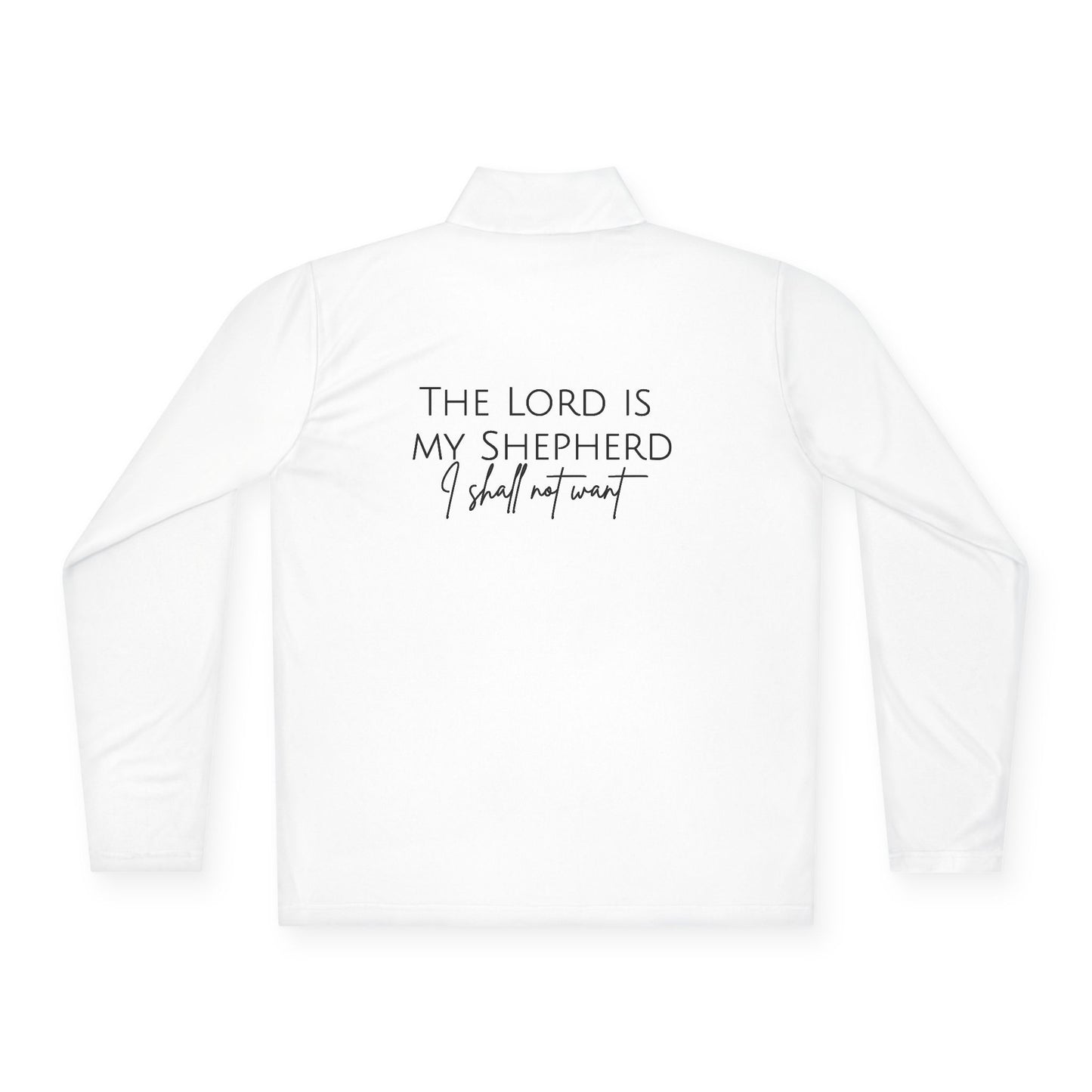 Quarter-Zip Pullover — "The Lord Is My Shepherd" Faith Pullover (Psalm 23)