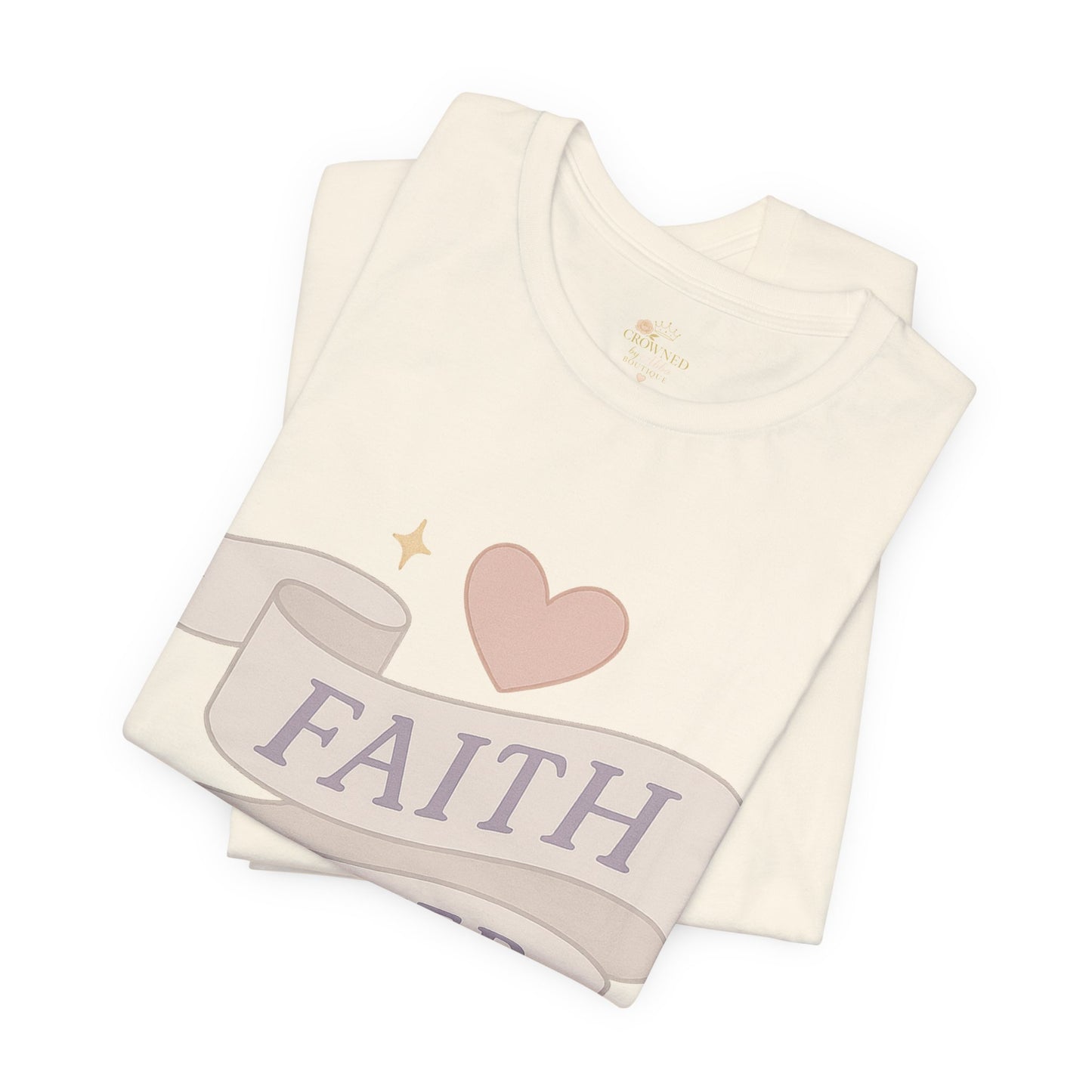Faith Over Fear T-Shirt — Pastel Crown & Ribbon Christian Inspirational Tee