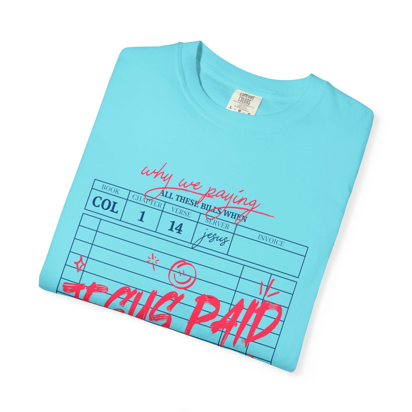 Jesus Paid It All T-Shirt — Vintage Receipt Graphic Christian Tee