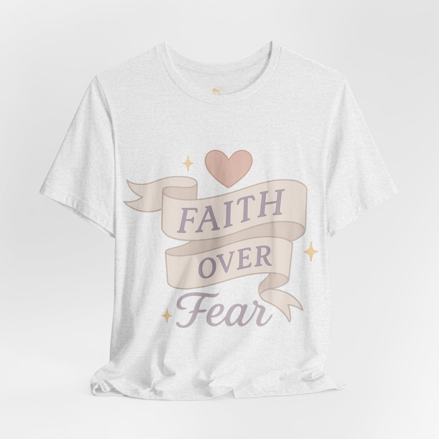 Faith Over Fear T-Shirt — Pastel Crown & Ribbon Christian Inspirational Tee