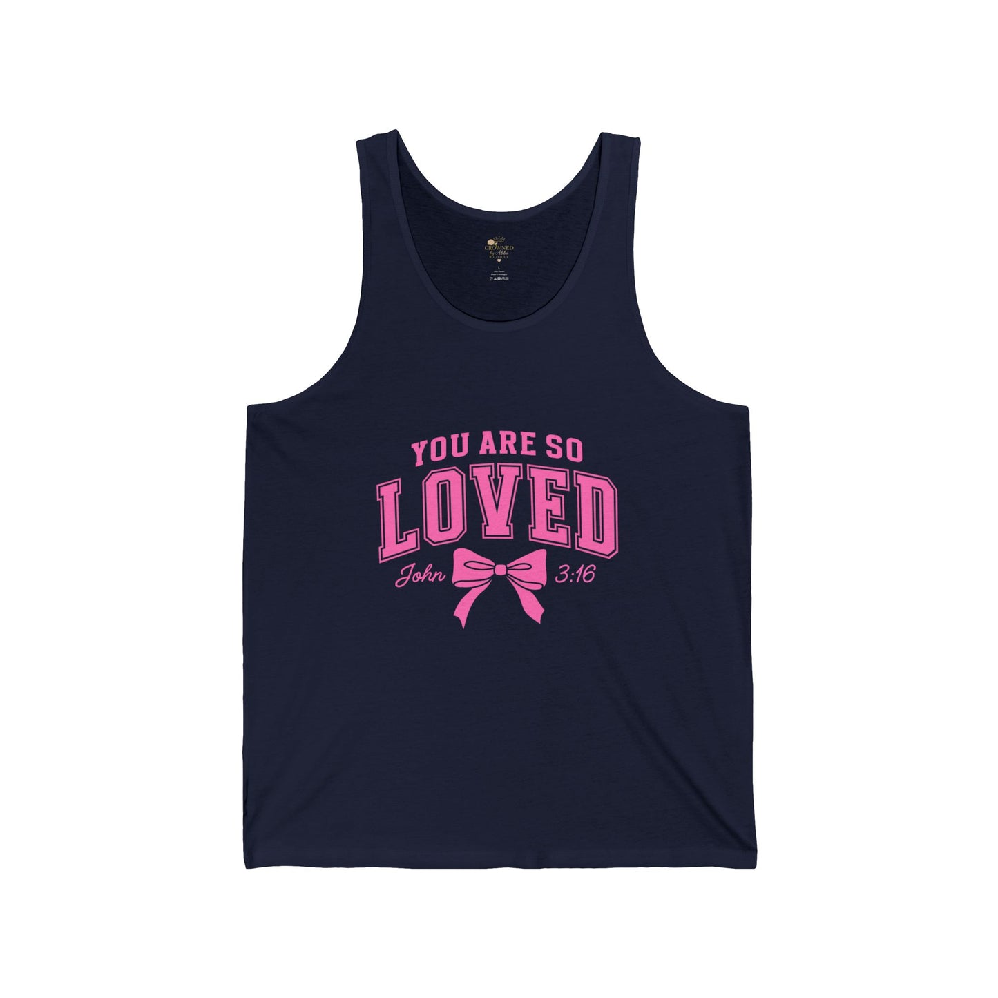 You Are So Loved Tank Top — Pink Bow Christian Scripture John 3:16