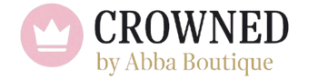 Crowned By ABBA Boutique 